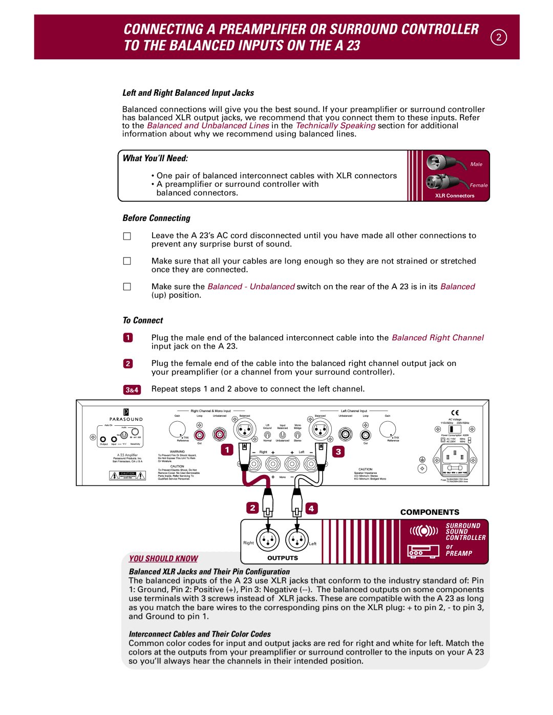 Parasound A 23 manual Left and Right Balanced Input Jacks, What You’ll Need, Before Connecting, To Connect 