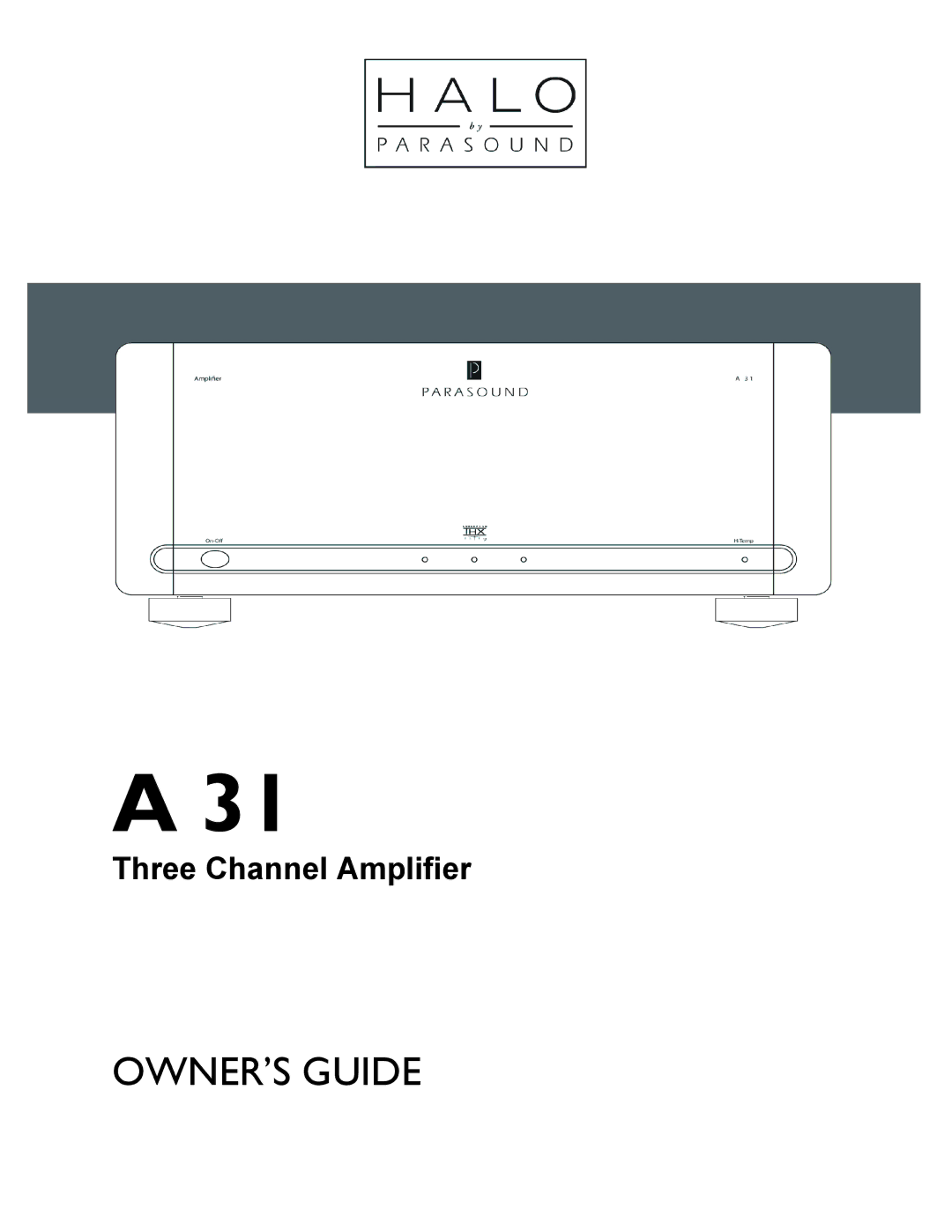 Parasound A 31 manual OWNER’S Guide 