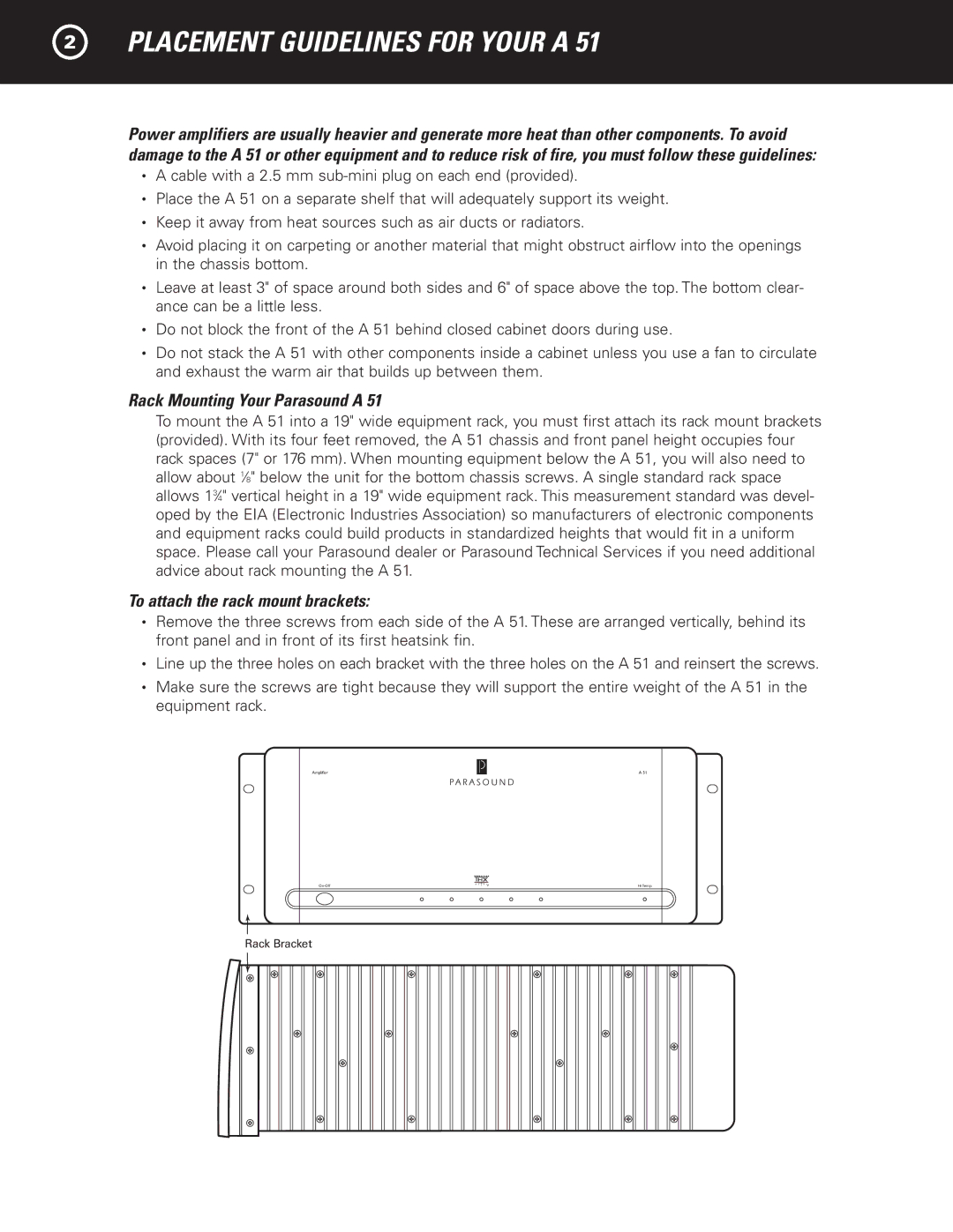 Parasound A 51 manual Placement Guidelines for Your a, Rack Mounting Your Parasound a, To attach the rack mount brackets 