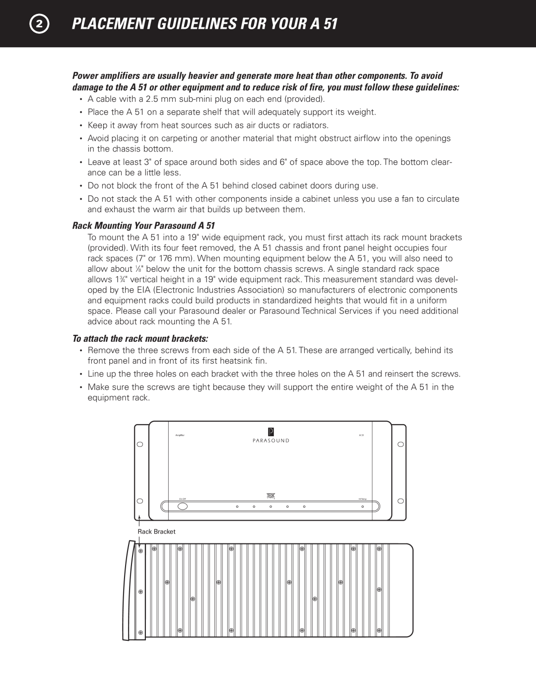 Parasound A 51 manual 2PLACEMENT GUIDELINES FOR YOUR A, Rack Mounting Your Parasound A, To attach the rack mount brackets 