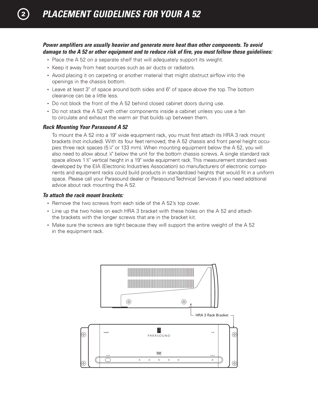 Parasound A 52 manual Placement Guidelines for Your a, Rack Mounting Your Parasound a, To attach the rack mount brackets 