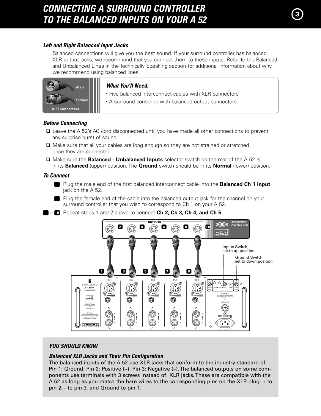 Parasound A 52 manual Left and Right Balanced Input Jacks, What You’ll Need, Before Connecting, To Connect 