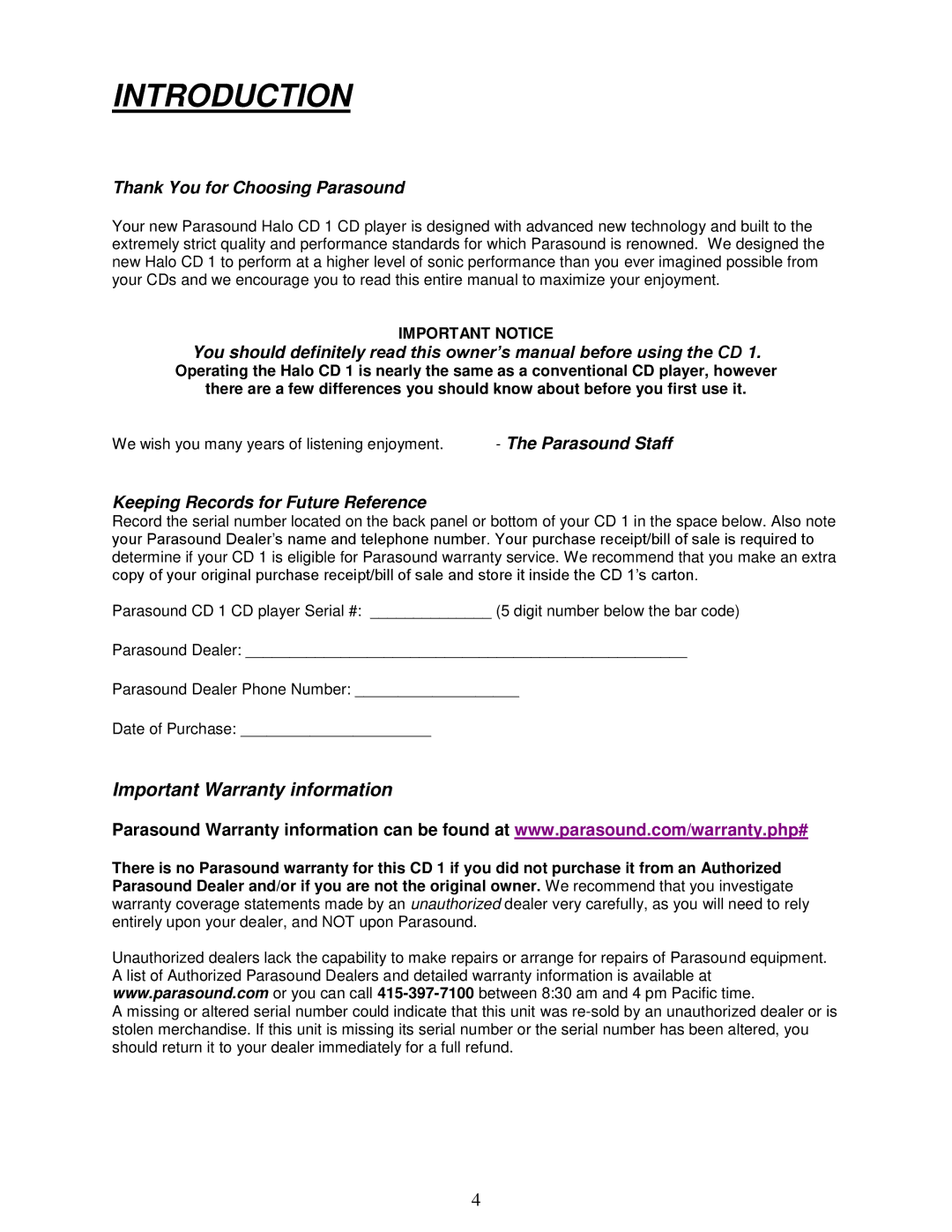 Parasound CD 1 manual Thank You for Choosing Parasound, Parasound Staff, Keeping Records for Future Reference 