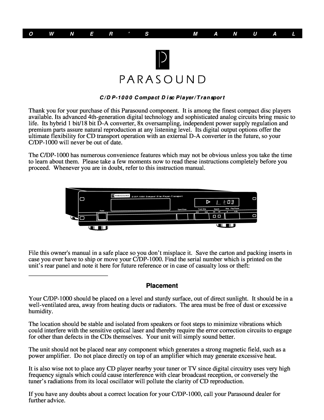 Parasound owner manual Placement, O W N E R S, M A N U A L, C/DP-1000Compact Disc Player/Transport 