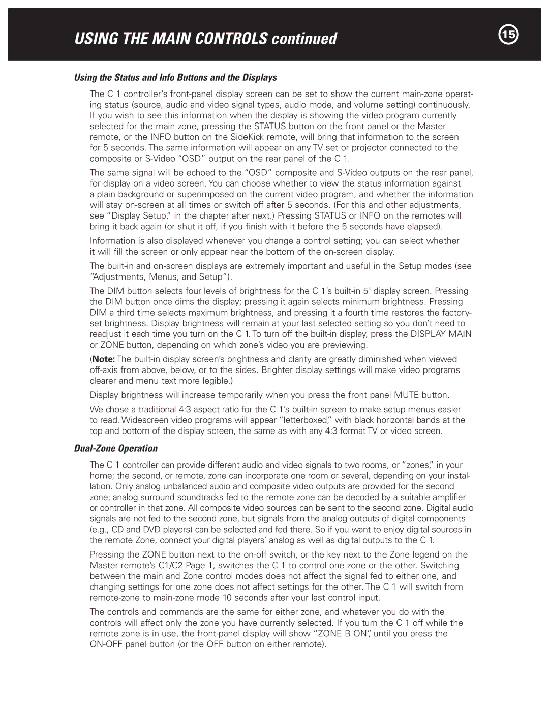 Parasound Halo C1 Controller manual Using the Status and Info Buttons and the Displays, Dual-Zone Operation 