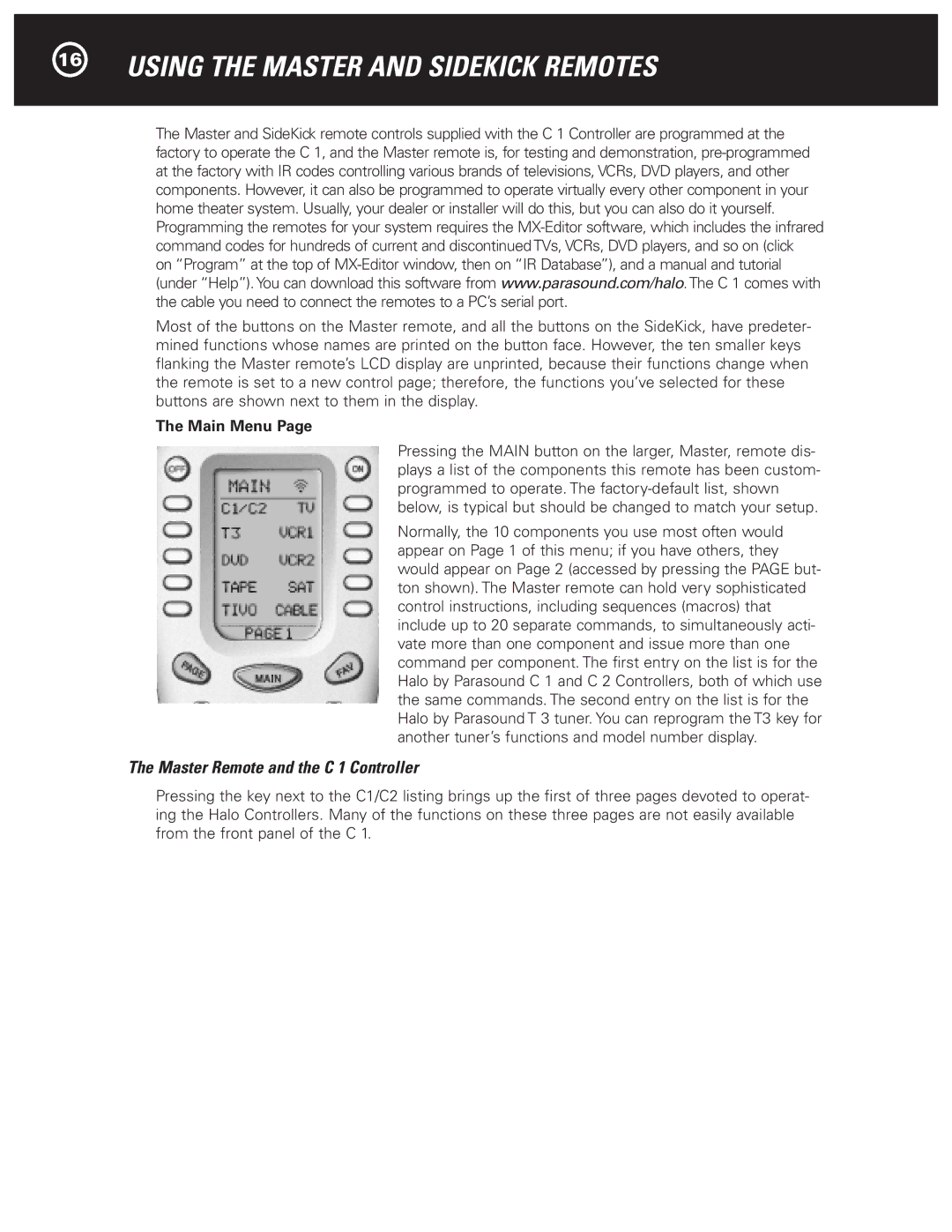 Parasound Halo C1 Controller manual Using the Master and Sidekick Remotes, Master Remote and the C 1 Controller 