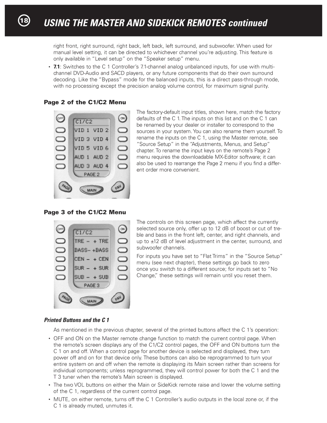 Parasound Halo C1 Controller manual Using the Master and Sidekick Remotes, of the C1/C2 Menu, Printed Buttons and the C 