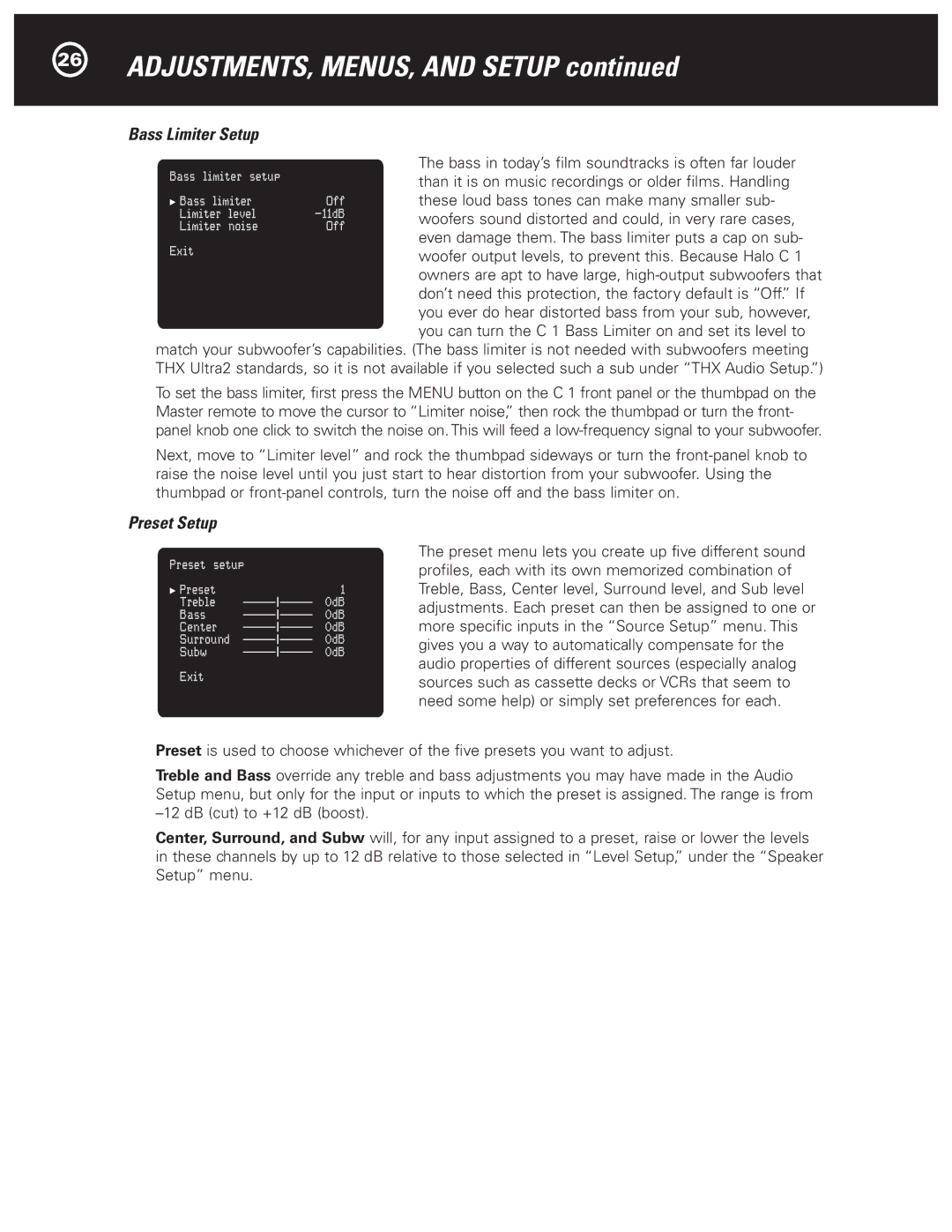 Parasound Halo C1 Controller manual Preset Setup, Woofers sound distorted and could, in very rare cases 