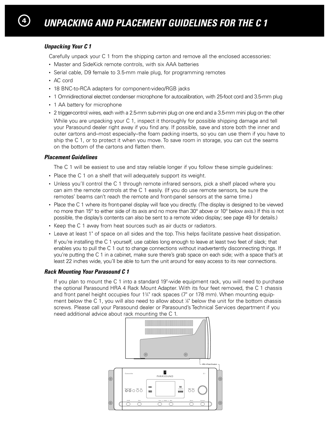 Parasound Halo C1 Controller manual Unpacking and Placement Guidelines for the C, Unpacking Your C 