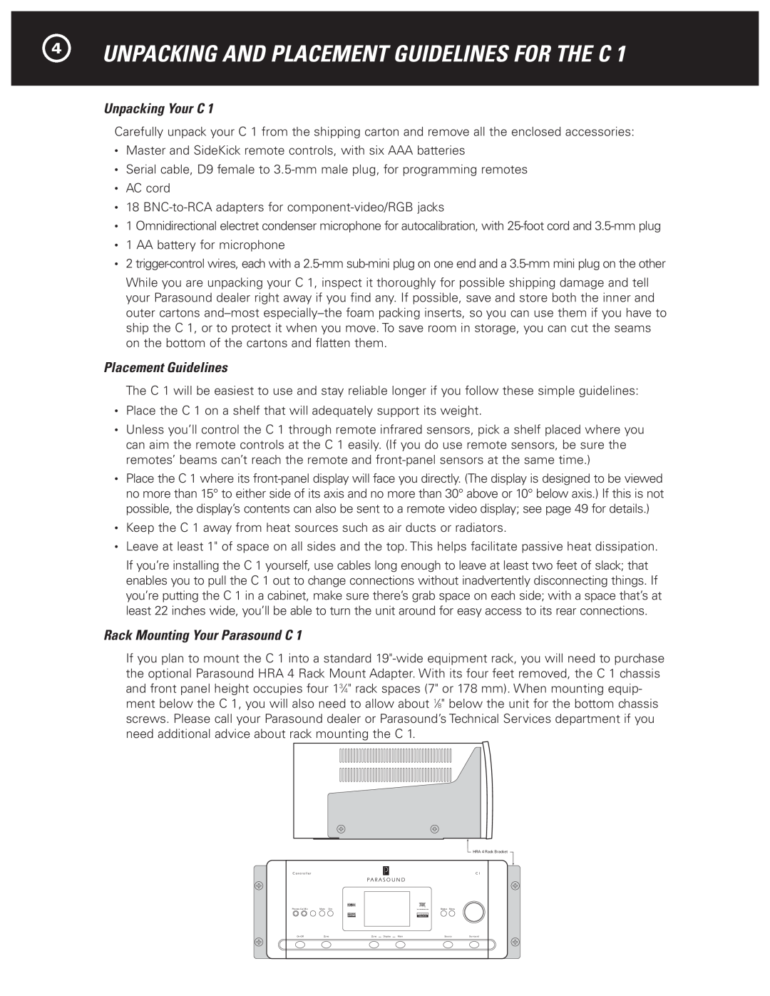 Parasound Halo C1 Controller manual 4UNPACKING AND PLACEMENT GUIDELINES FOR THE C, Unpacking Your C, Placement Guidelines 