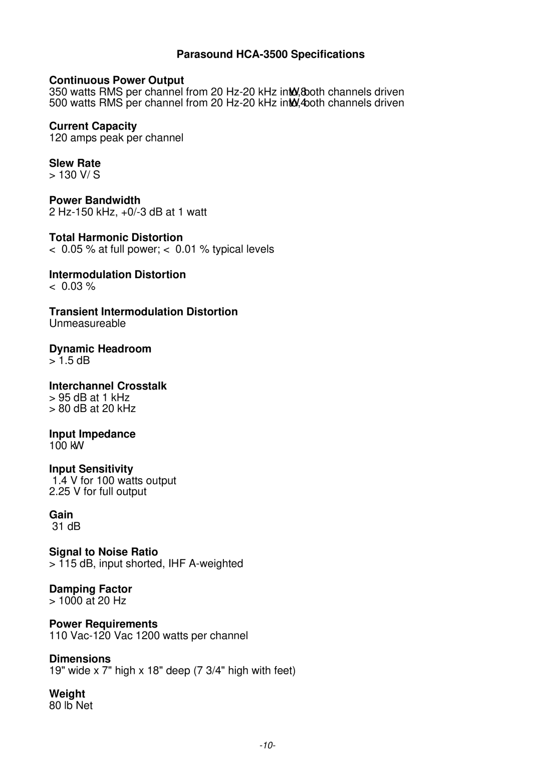 Parasound Parasound HCA-3500 Specifications Continuous Power Output, Current Capacity, Slew Rate, Power Bandwidth, Gain 