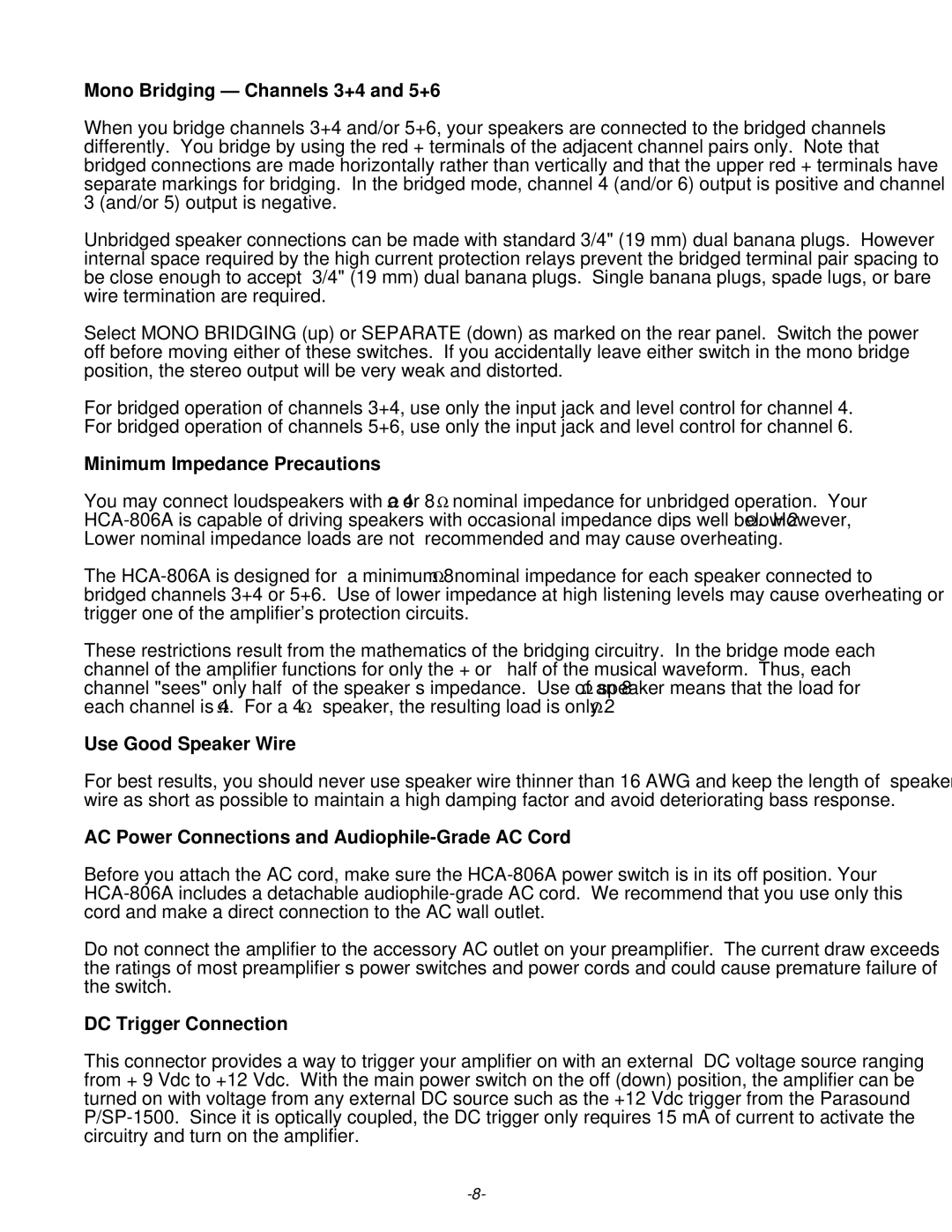 Parasound HCA 806A owner manual Mono Bridging Channels 3+4 and 5+6, Minimum Impedance Precautions, Use Good Speaker Wire 