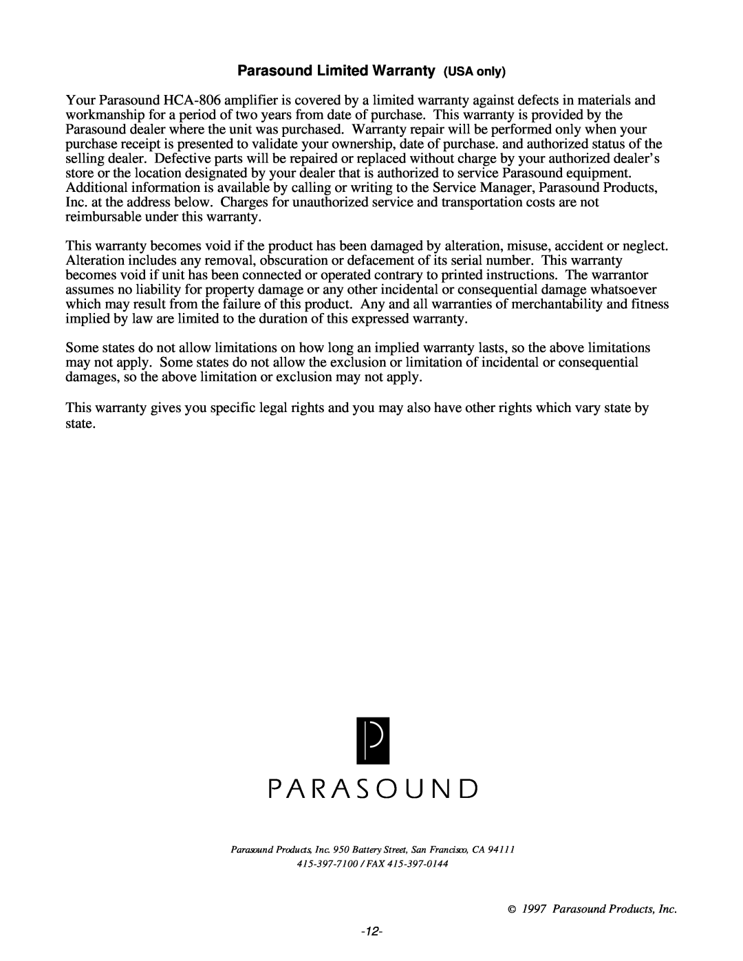 Parasound HCA 806A owner manual Parasound Limited Warranty USA only, Parasound Products, Inc 