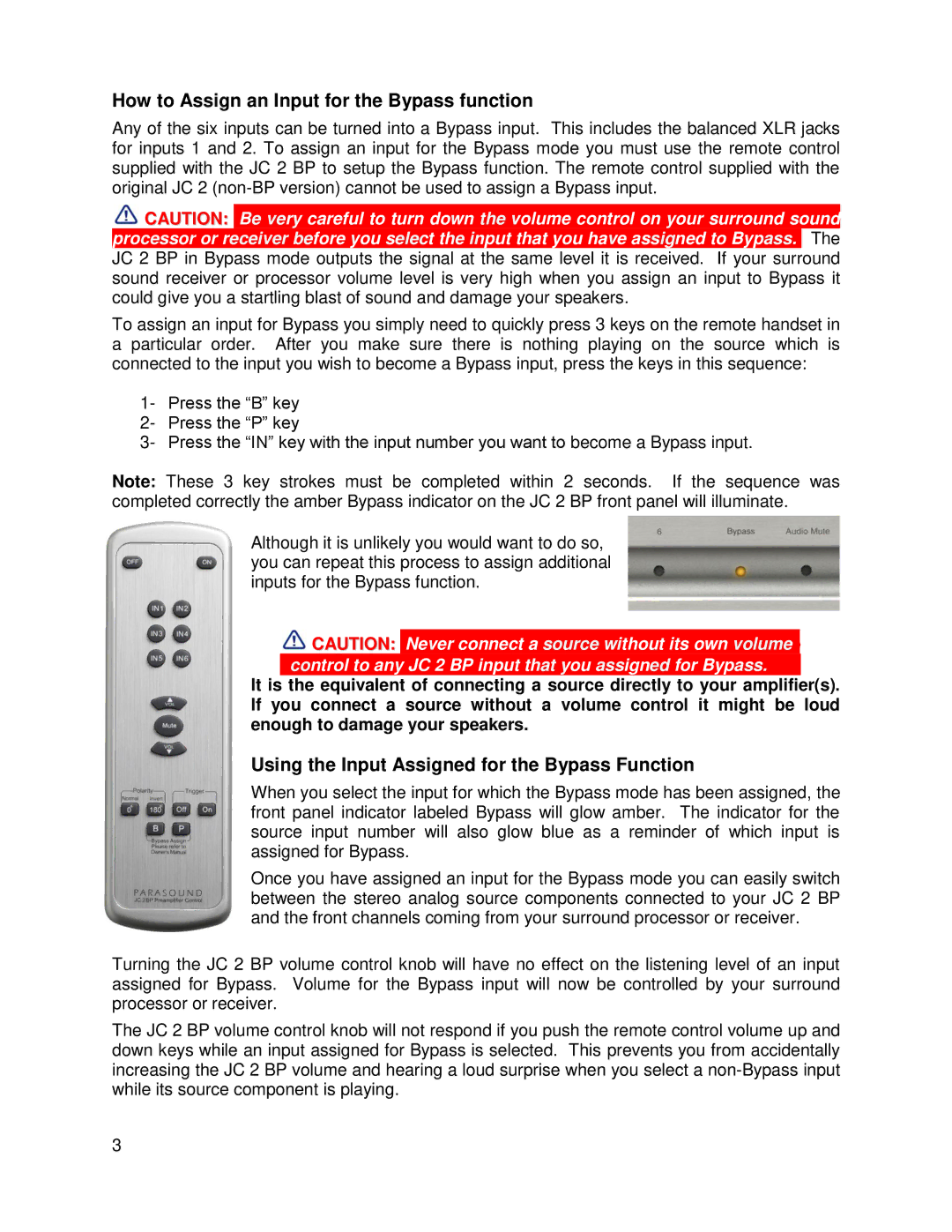 Parasound JC 2 BP manual How to Assign an Input for the Bypass function, Using the Input Assigned for the Bypass Function 