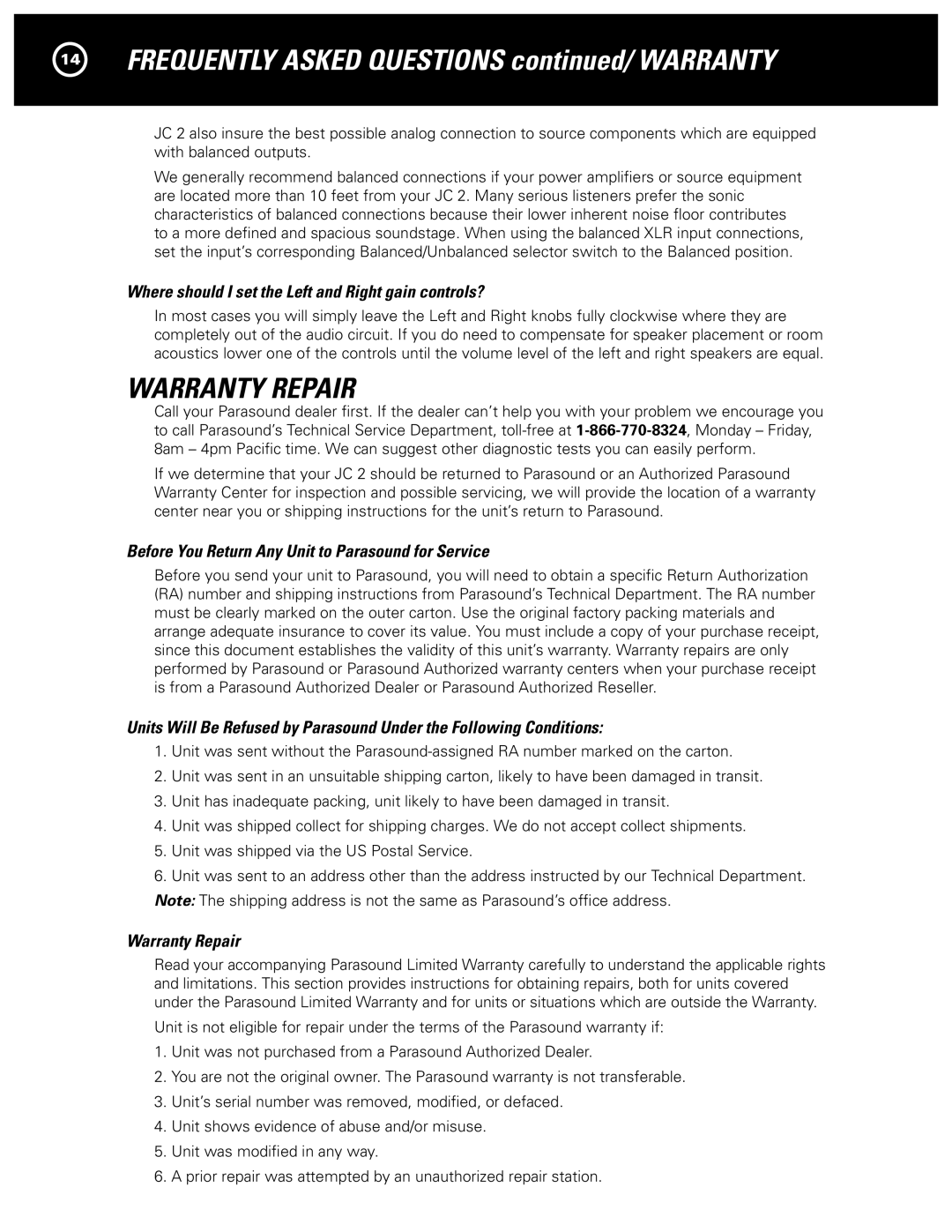 Parasound JC 2 manual Warranty Repair, Where should I set the Left and Right gain controls? 