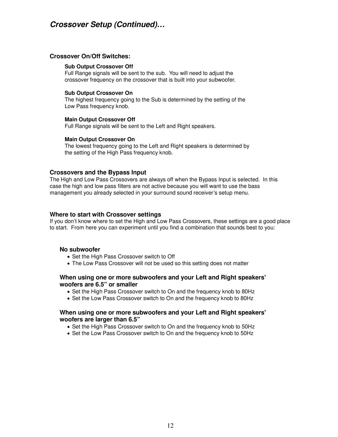 Parasound P 5 manual Crossover On/Off Switches, Crossovers and the Bypass Input, Where to start with Crossover settings 