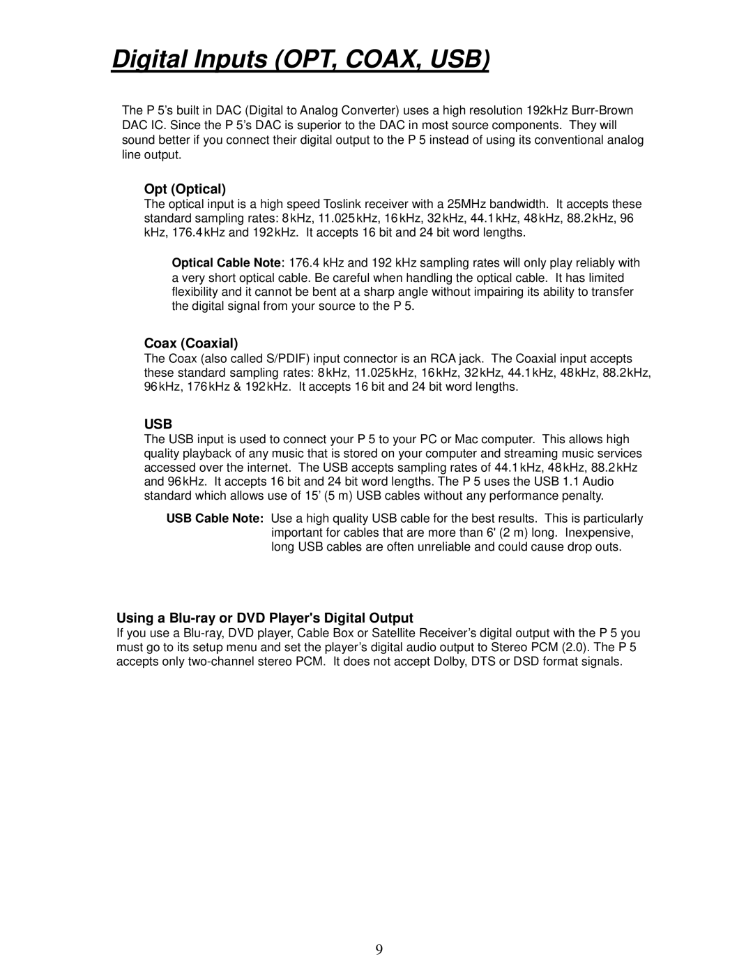 Parasound P 5 Digital Inputs OPT, COAX, USB, Opt Optical, Coax Coaxial, Using a Blu-ray or DVD Players Digital Output 