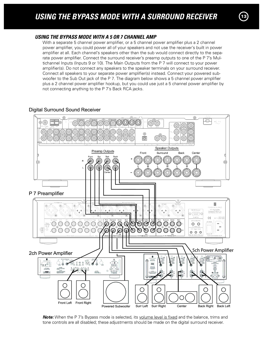 Parasound P 7 manual Using the Bypass Mode with a Surround Receiver, Using the Bypass Mode with a 5 or 7 Channel AMP 