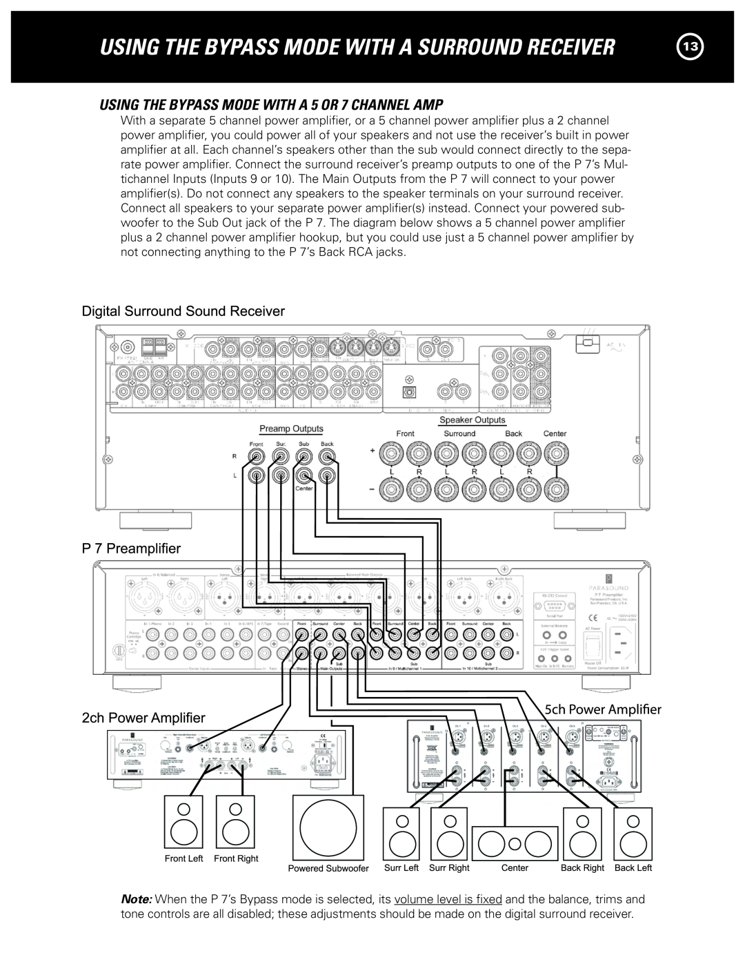 Parasound P 7 manual Using The Bypass Mode With A Surround Receiver, USING THE BYPASS MODE WITH A 5 OR 7 CHANNEL AMP 