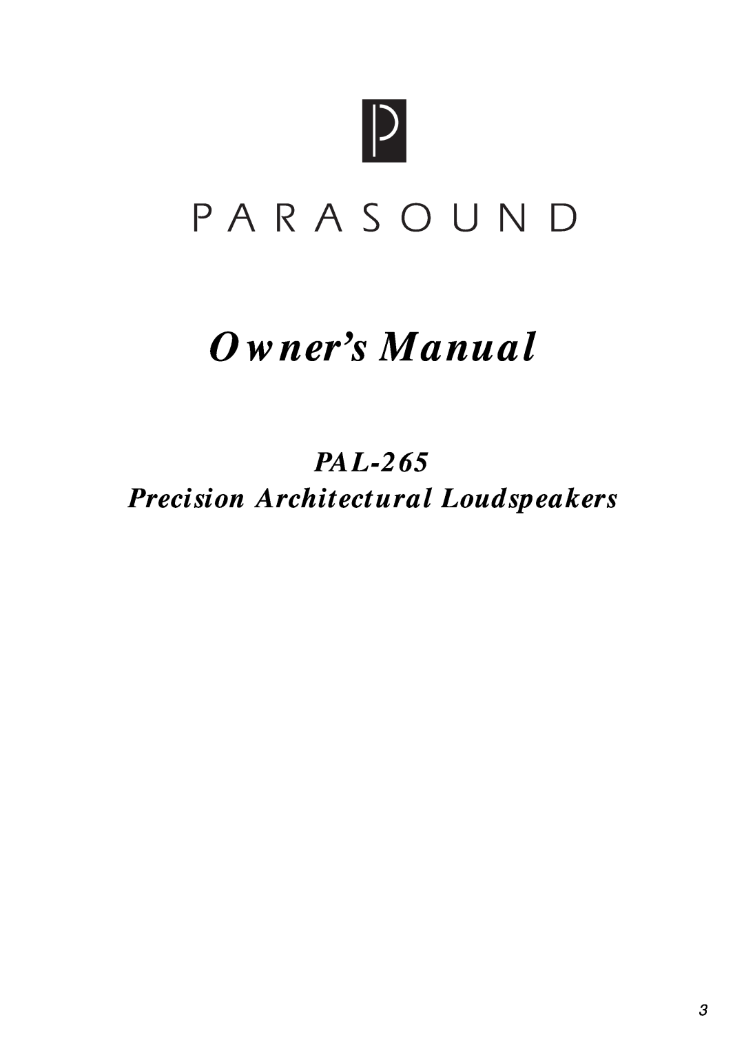 Parasound PAL-265 owner manual PA L-265 Precision Architectural Loudspeakers 