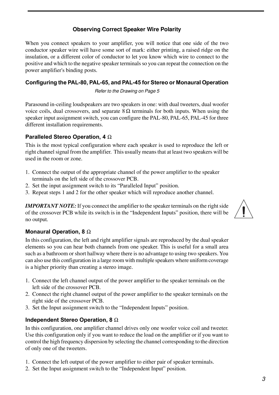 Parasound PAL-80 Observing Correct Speaker Wire Polarity, Paralleled Stereo Operation, 4 Ω, Monaural Operation, 8 Ω 