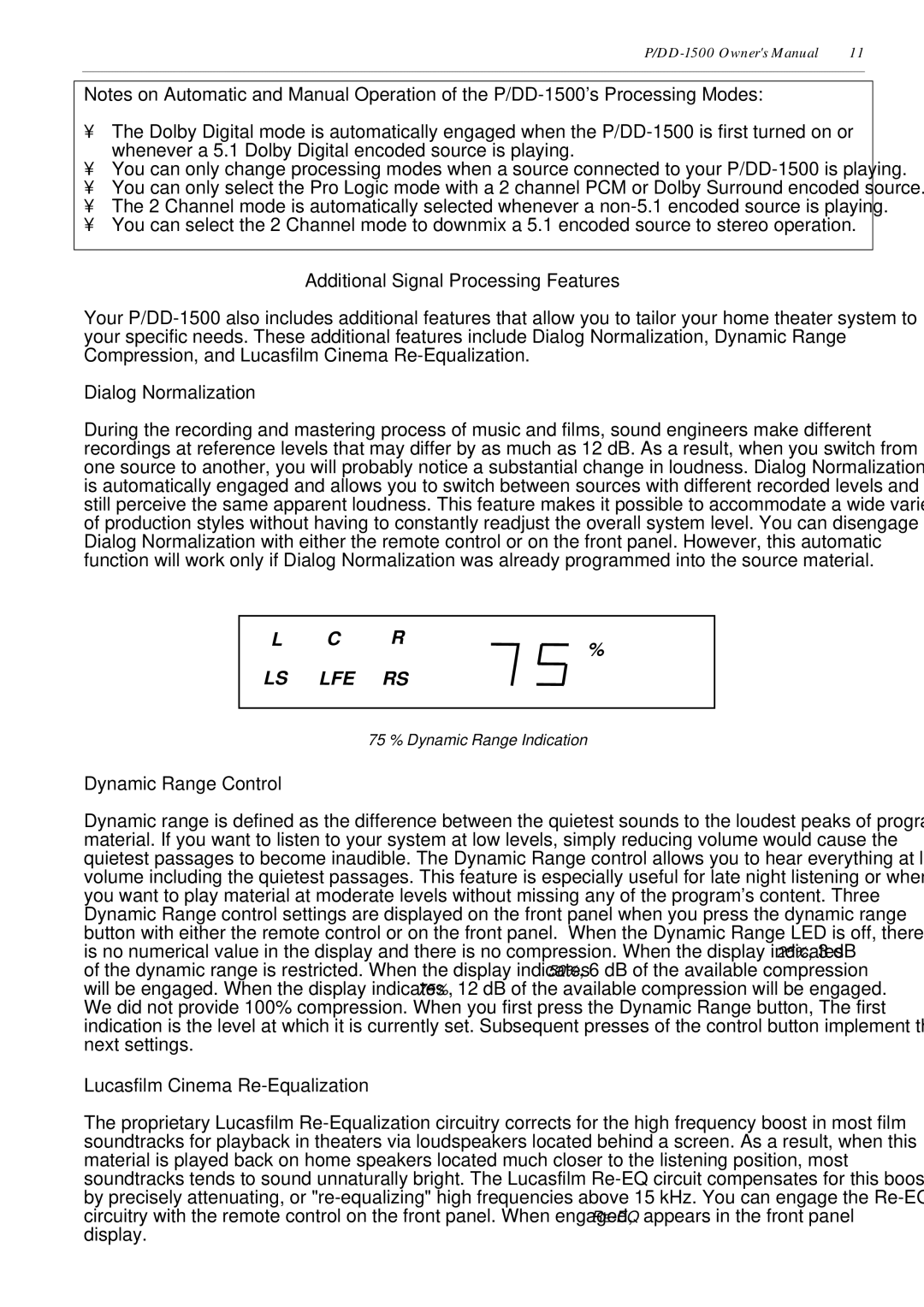 Parasound P/DD-1500 owner manual Additional Signal Processing Features, Dialog Normalization, Dynamic Range Control 