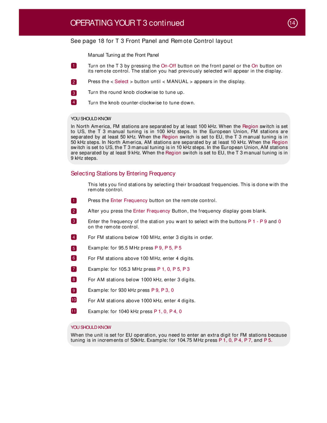 Parasound T 3 manual Selecting Stations by Entering Frequency, Manual Tuning at the Front Panel 