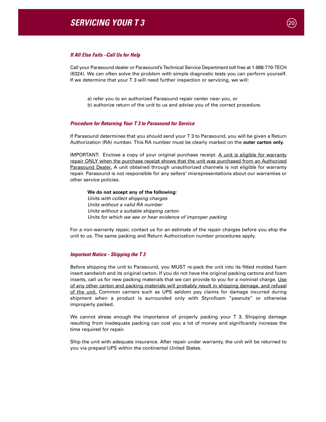 Parasound T 3 manual Servicing Your T, If All Else Fails -Call Us for Help 