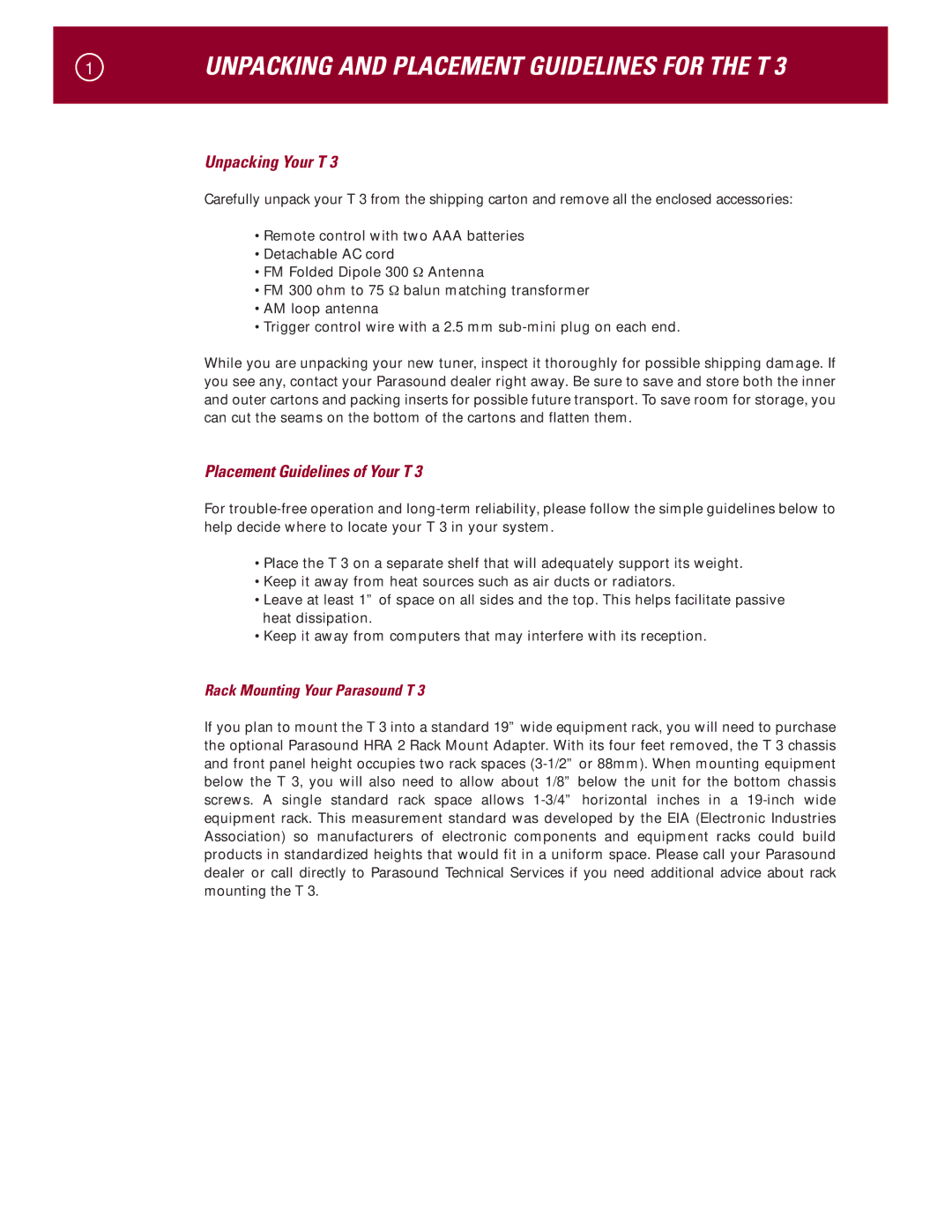 Parasound T 3 manual Unpacking and Placement Guidelines for the T 