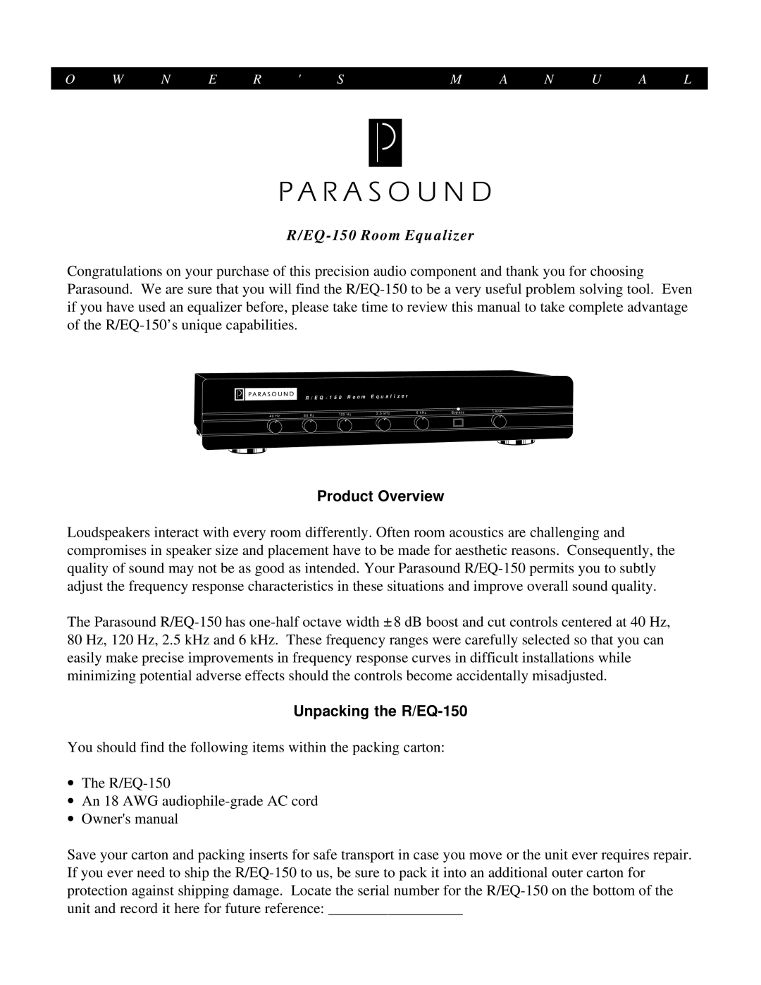 Parasound TDQ-150 owner manual Product Overview, Unpacking the R/EQ-150 