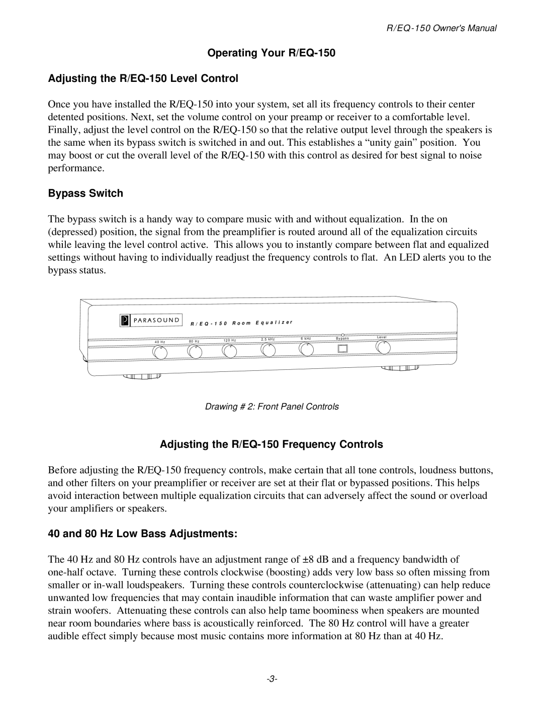 Parasound TDQ-150 owner manual Bypass Switch, Adjusting the R/EQ-150 Frequency Controls, Hz Low Bass Adjustments 