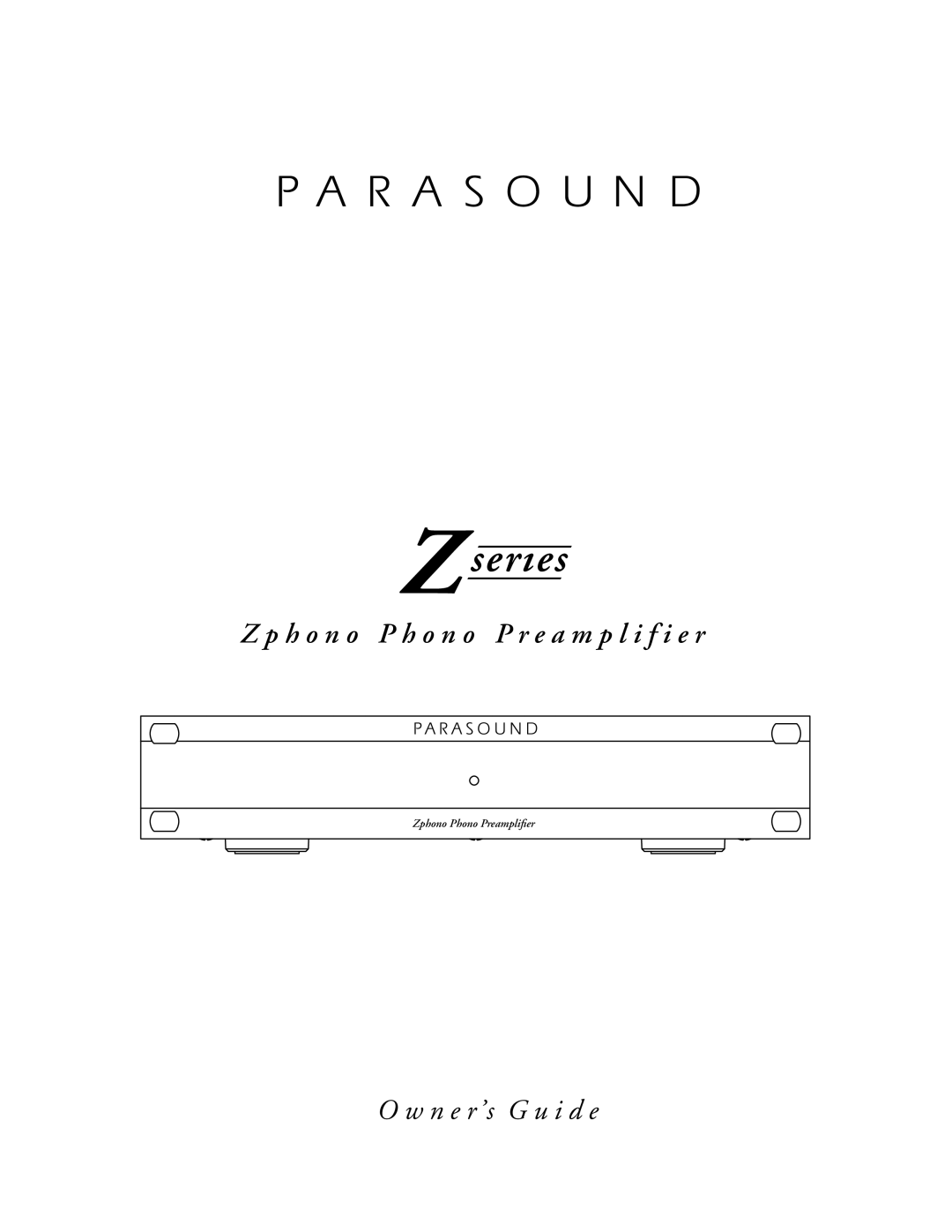 Parasound Z Series manual H o n o P h o n o P r e a m p l i f i e r 