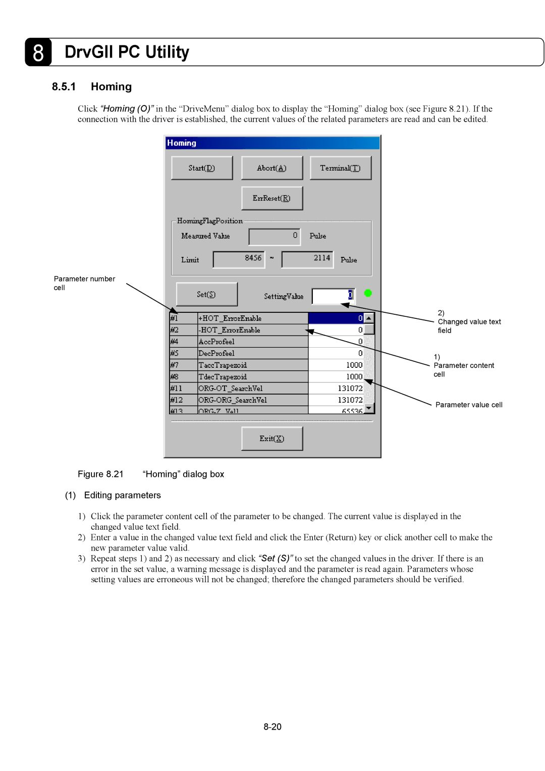 Parker Hannifin G2 manual Homing dialog box Editing parameters 