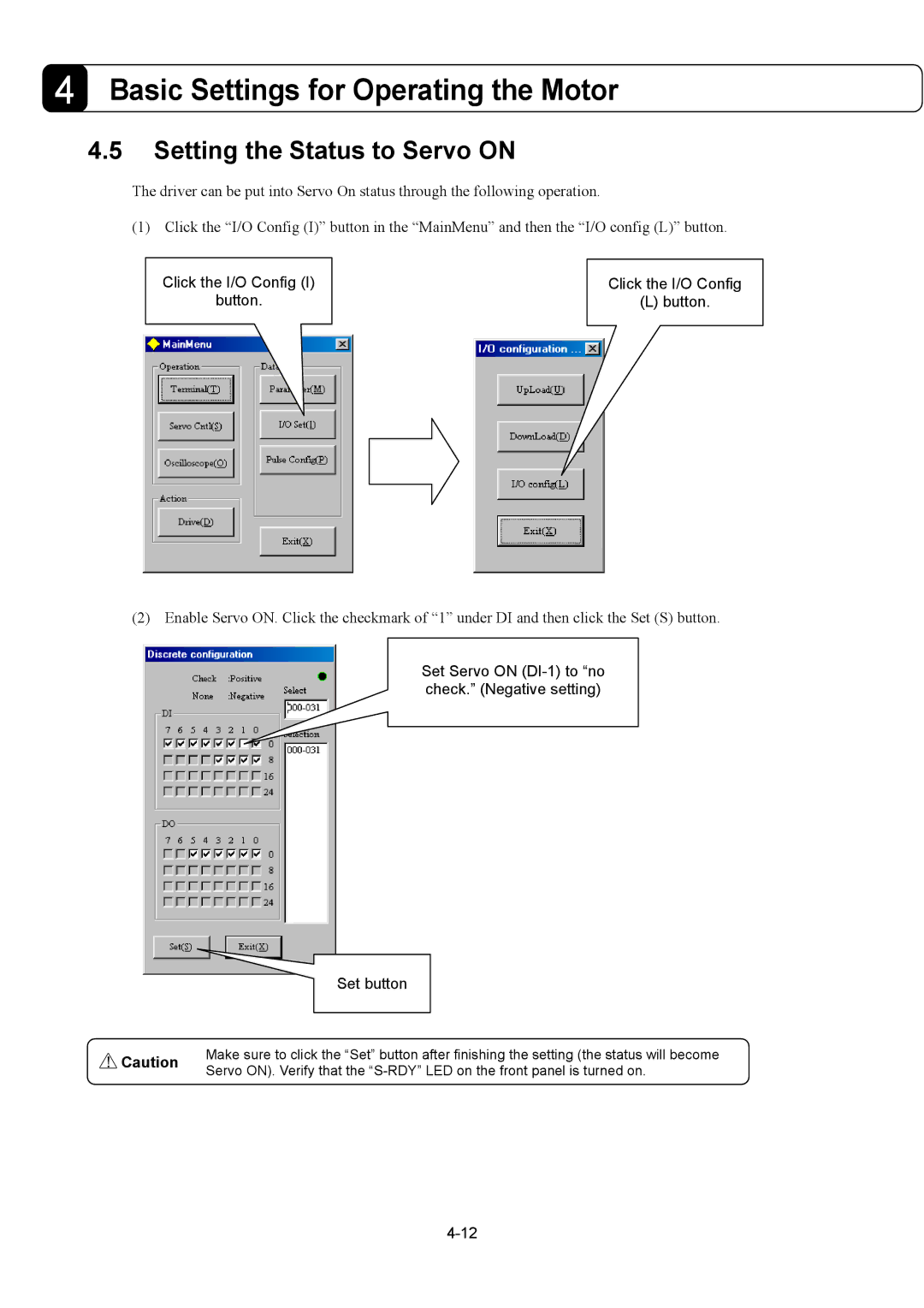 Parker Hannifin G2 manual Setting the Status to Servo on, Click the I/O Config Button 