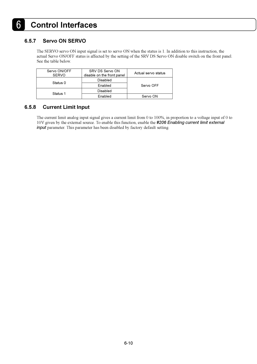 Parker Hannifin G2 manual Servo on Servo, Current Limit Input 