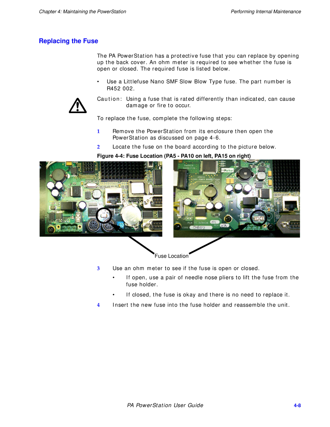 Parker Hannifin PA Series manual Replacing the Fuse, Fuse Location PA5 PA10 on left, PA15 on right 