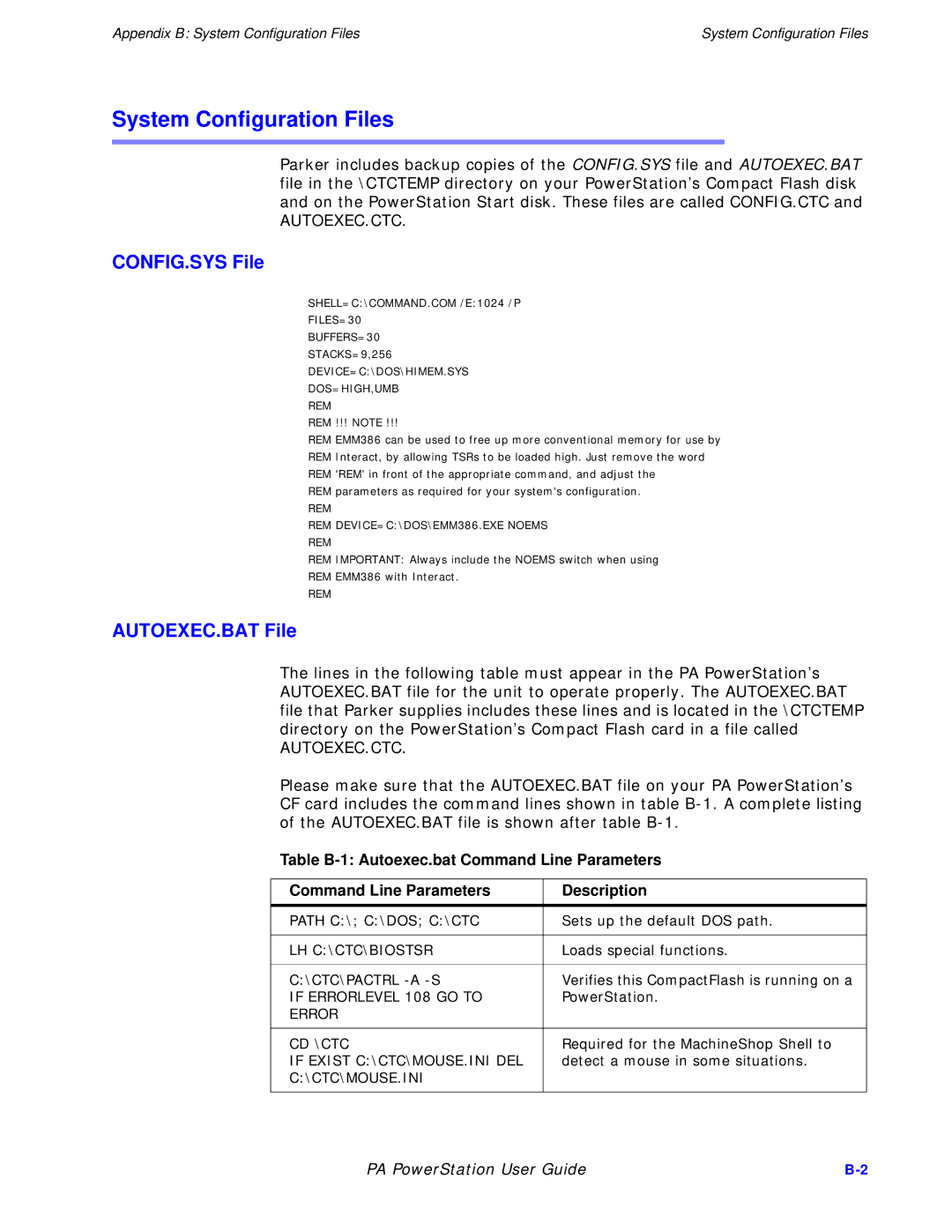 Parker Hannifin PA Series manual System Configuration Files, CONFIG.SYS File, AUTOEXEC.BAT File 