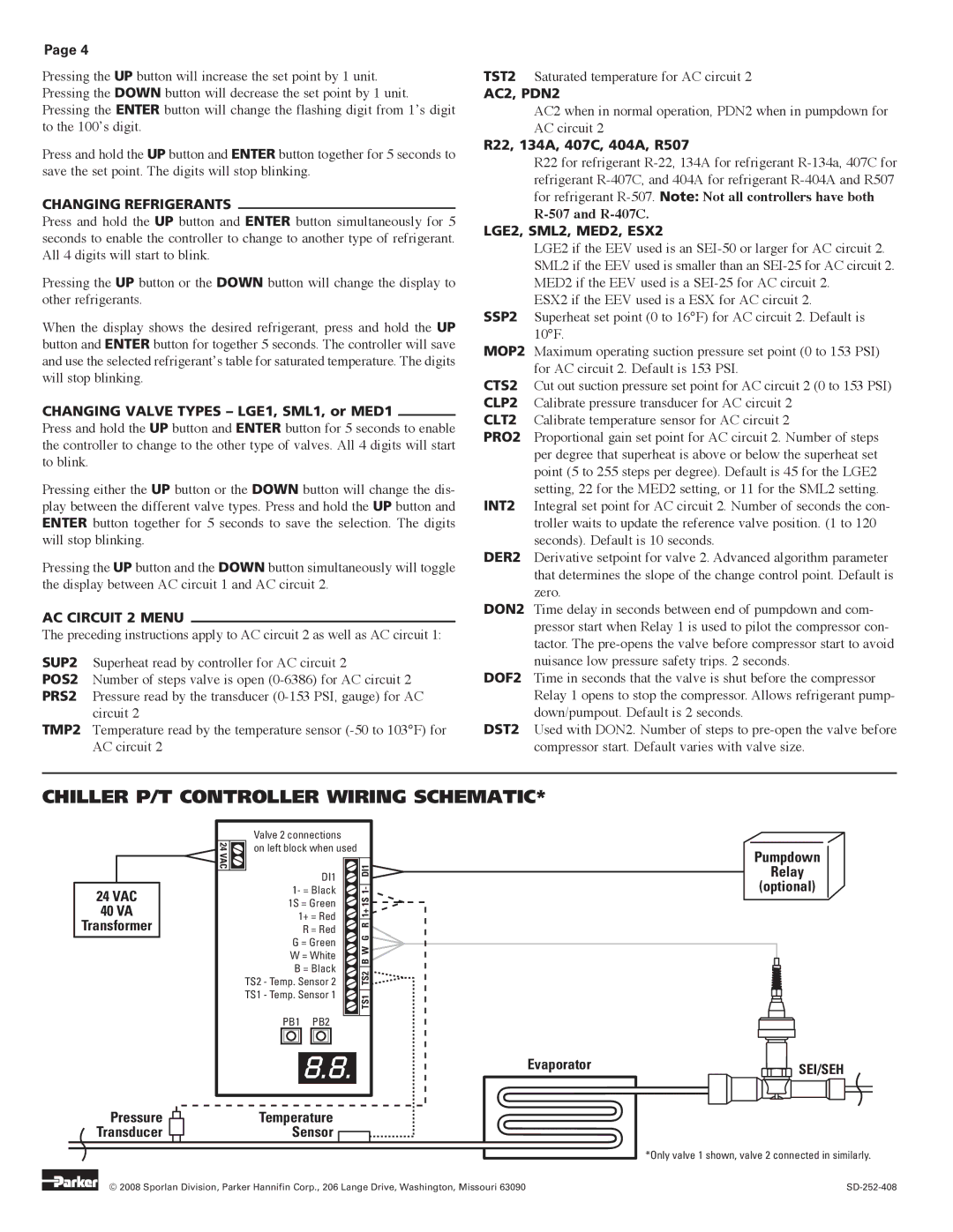 Parker Hannifin R-407C, SEH-175, SEI-2, R-404A, R-134A, R-507, R-22 manual Chiller P/T Controller Wiring Schematic 