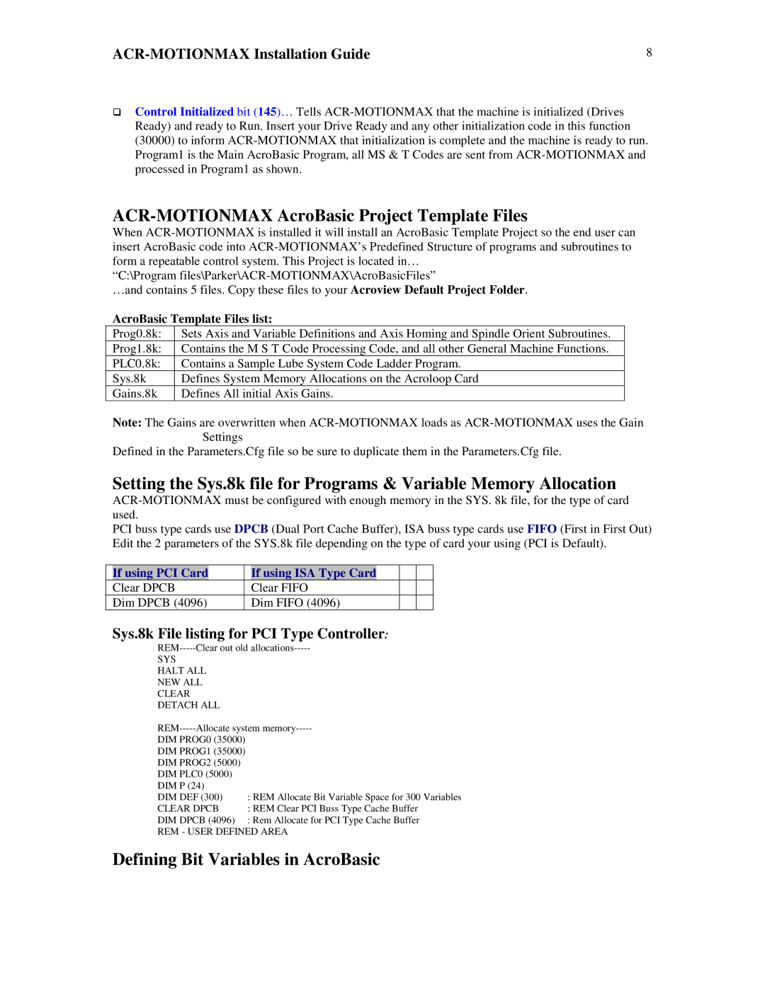 Parker Hannifin VERSION 1.0 manual ACR-MOTIONMAX AcroBasic Project Template Files, Defining Bit Variables in AcroBasic 