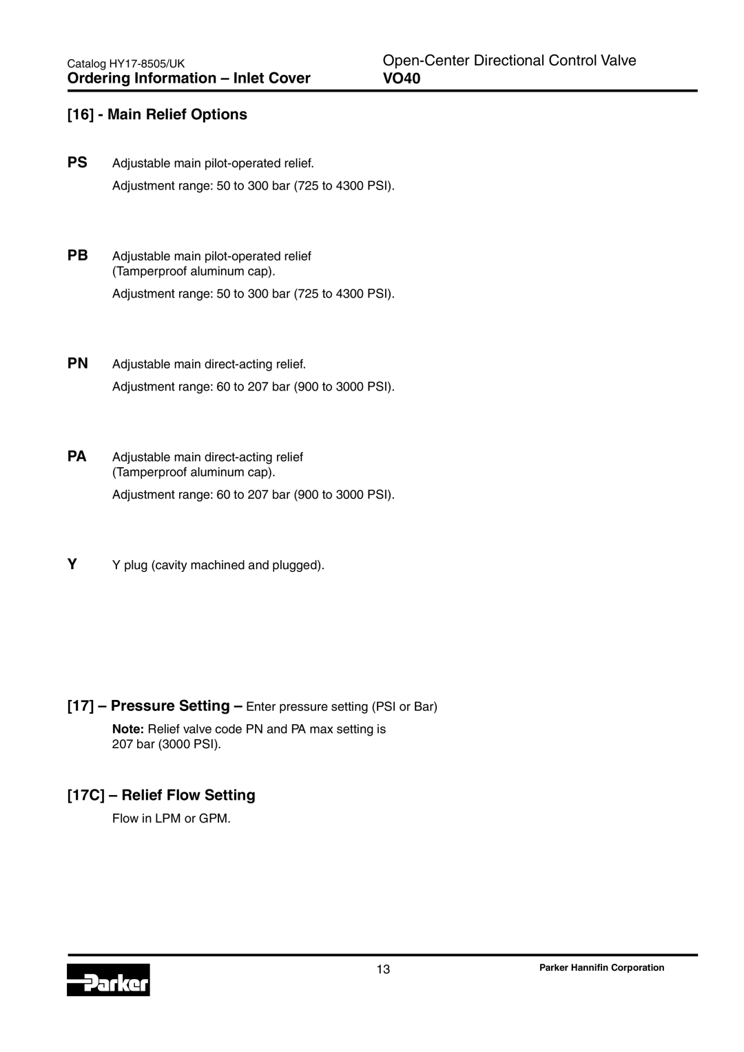 Parker Hannifin manual Ordering Information Inlet Cover VO40 Main Relief Options, 17C Relief Flow Setting 