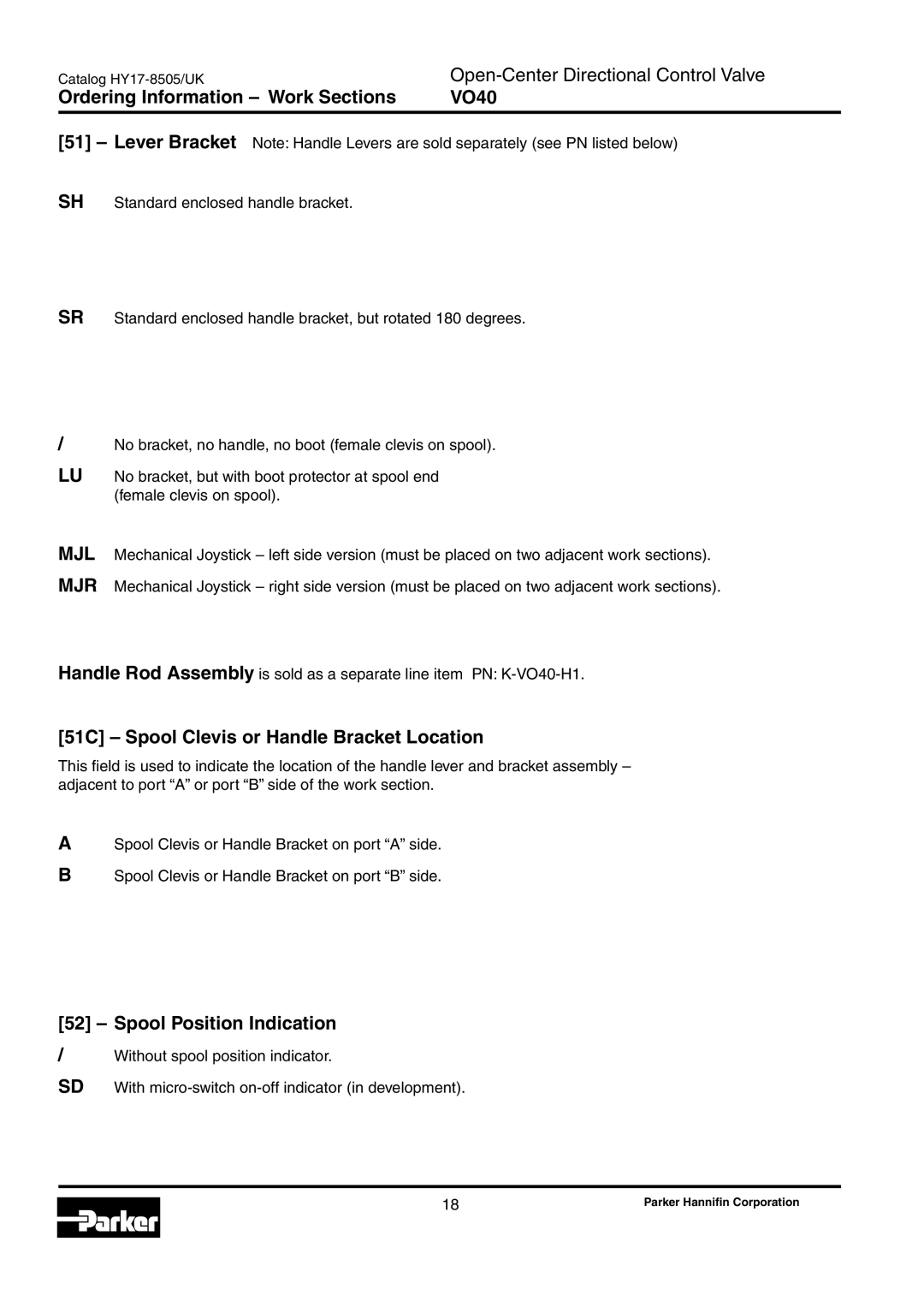 Parker Hannifin VO40 manual 51C Spool Clevis or Handle Bracket Location, Spool Position Indication 