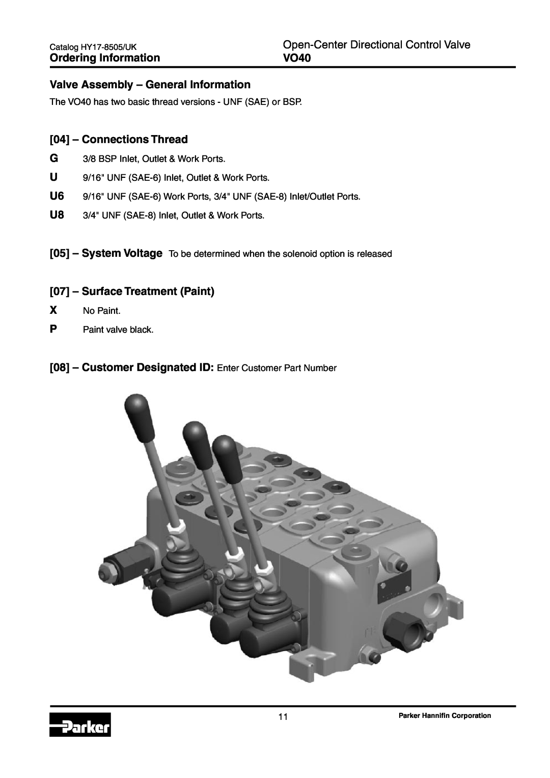 Parker Hannifin VO40 manual Valve Assembly - General Information, Connections Thread, Surface Treatment Paint 