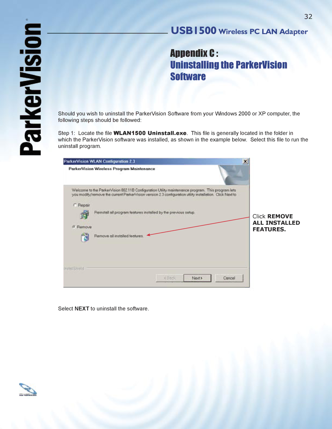 ParkerVision USB1500 manual Uninstalling the ParkerVision Software 