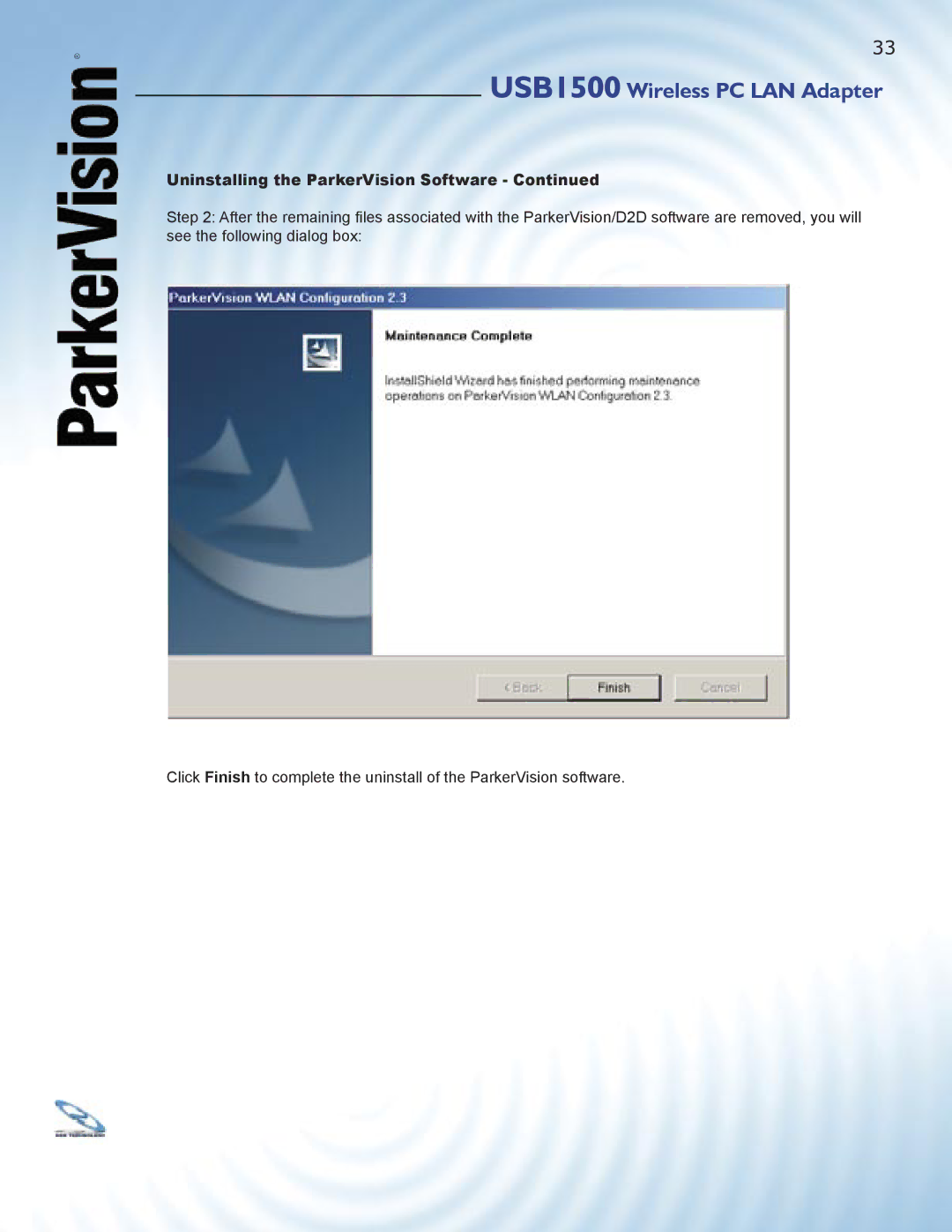 ParkerVision USB1500 manual Uninstalling the ParkerVision Software 