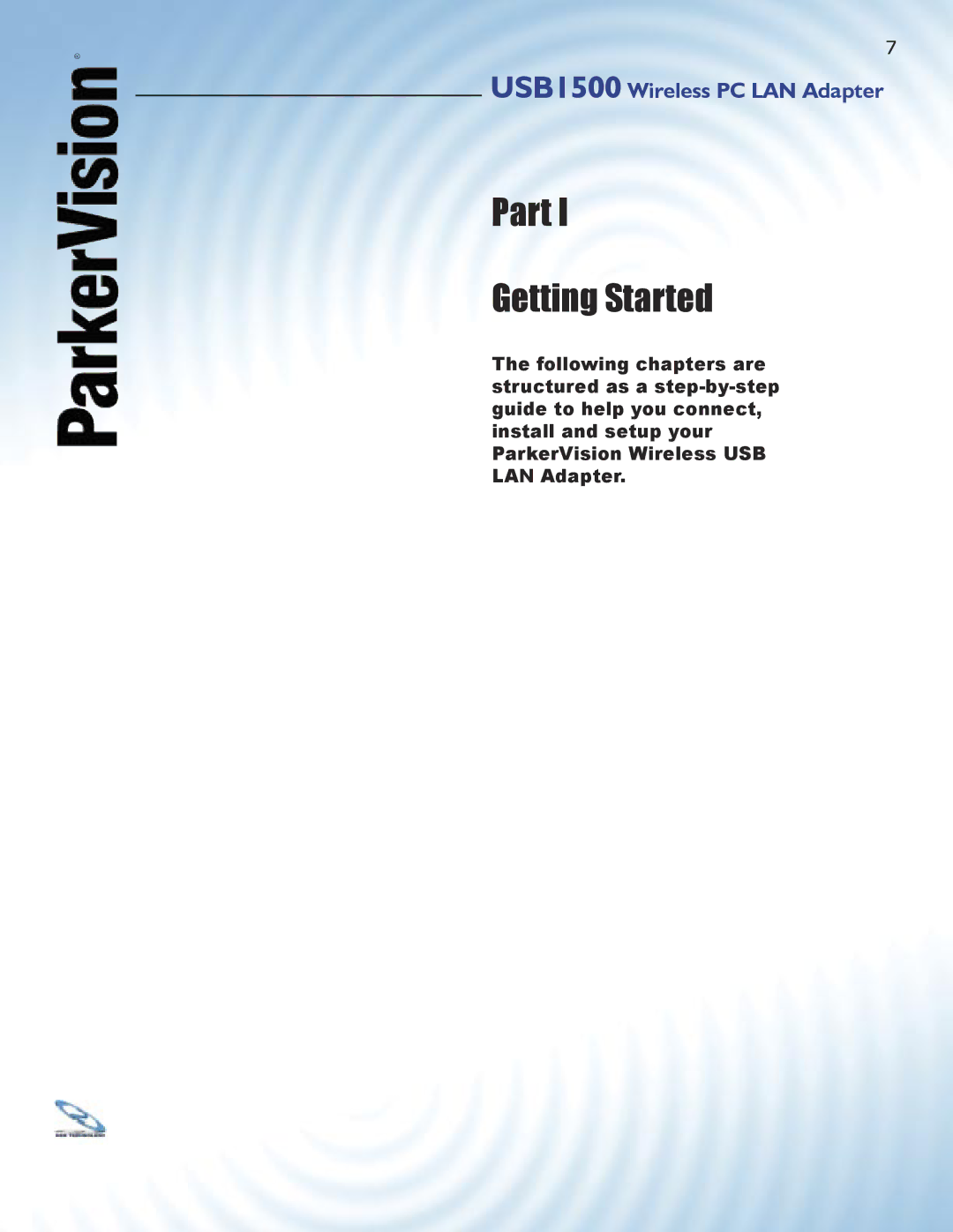 ParkerVision USB1500 manual Part Getting Started 