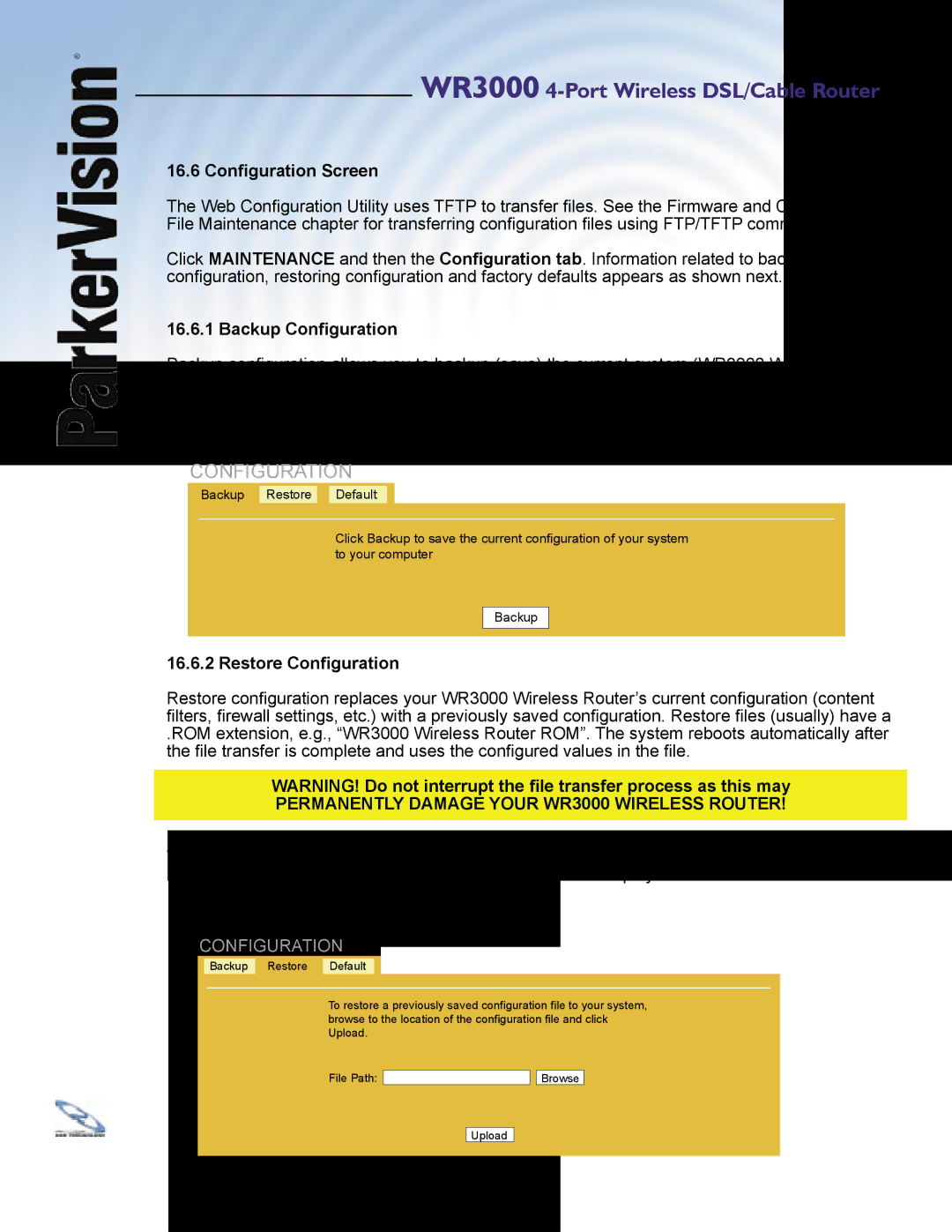 ParkerVision WR3000 manual 16.6 Conﬁguration Screen, Backup Conﬁguration, Restore Conﬁguration 