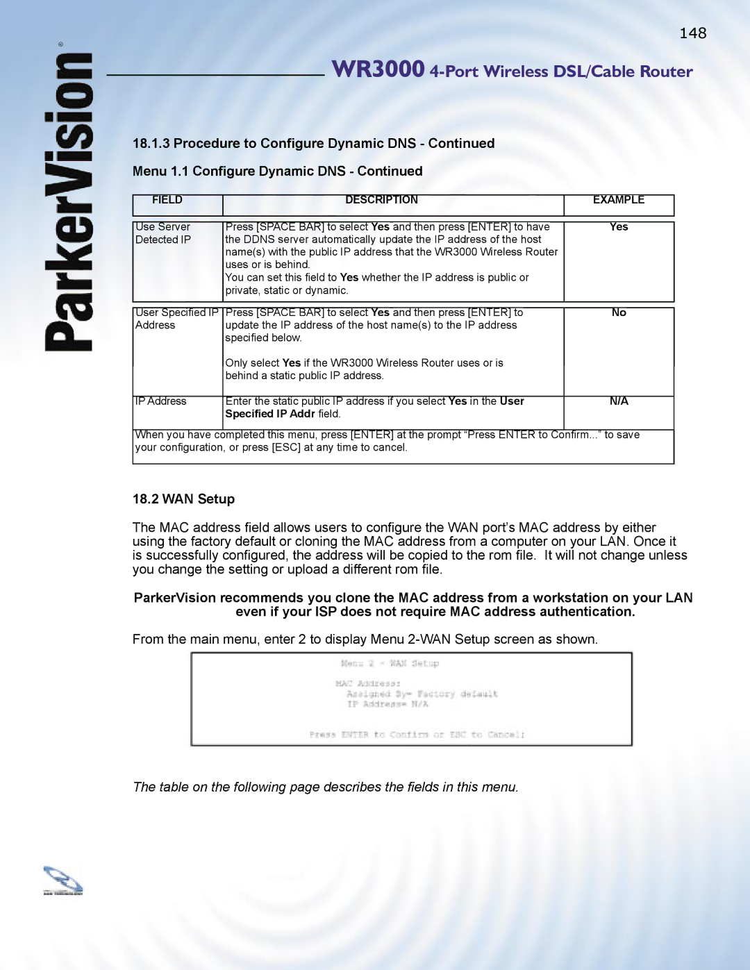 ParkerVision WR3000 manual WAN Setup, Speciﬁed IP Addr ﬁ eld 