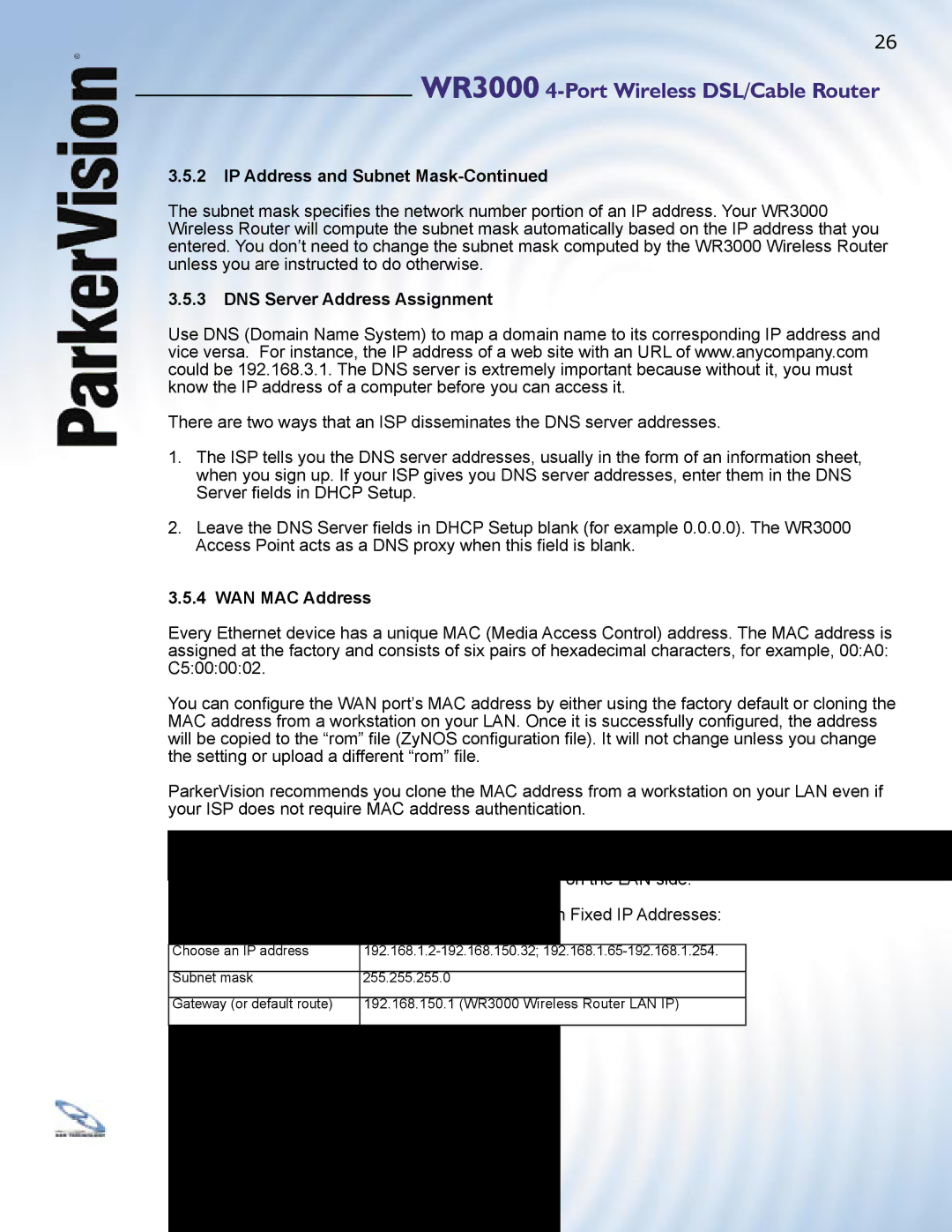 ParkerVision WR3000 manual DNS Server Address Assignment, WAN MAC Address 