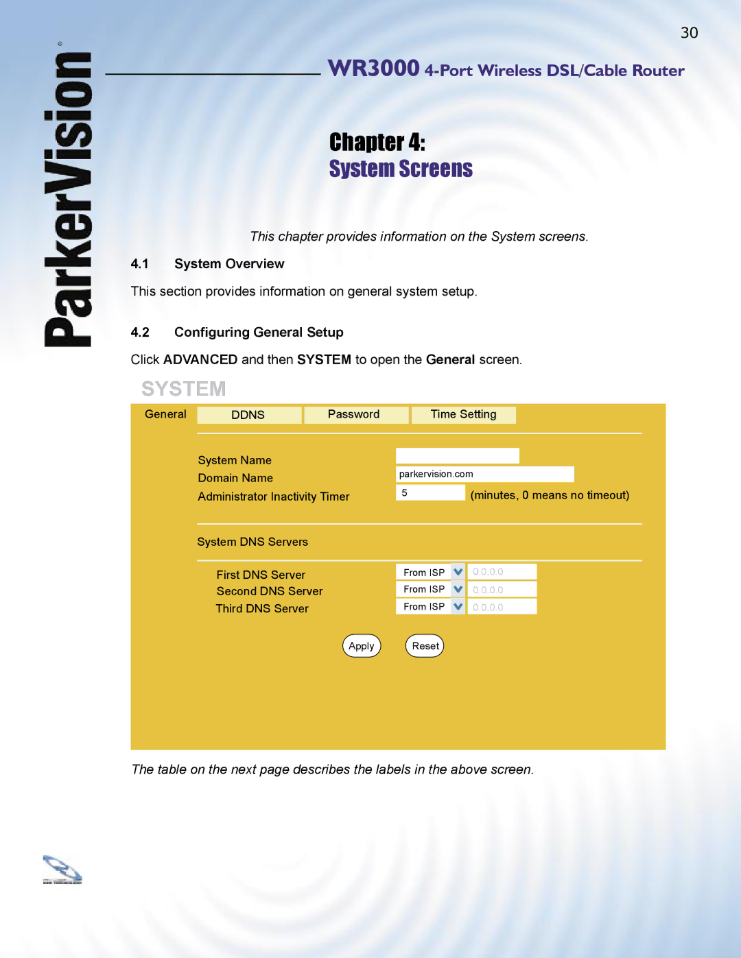 ParkerVision WR3000 manual System Screens, System Overview, Conﬁguring General Setup 