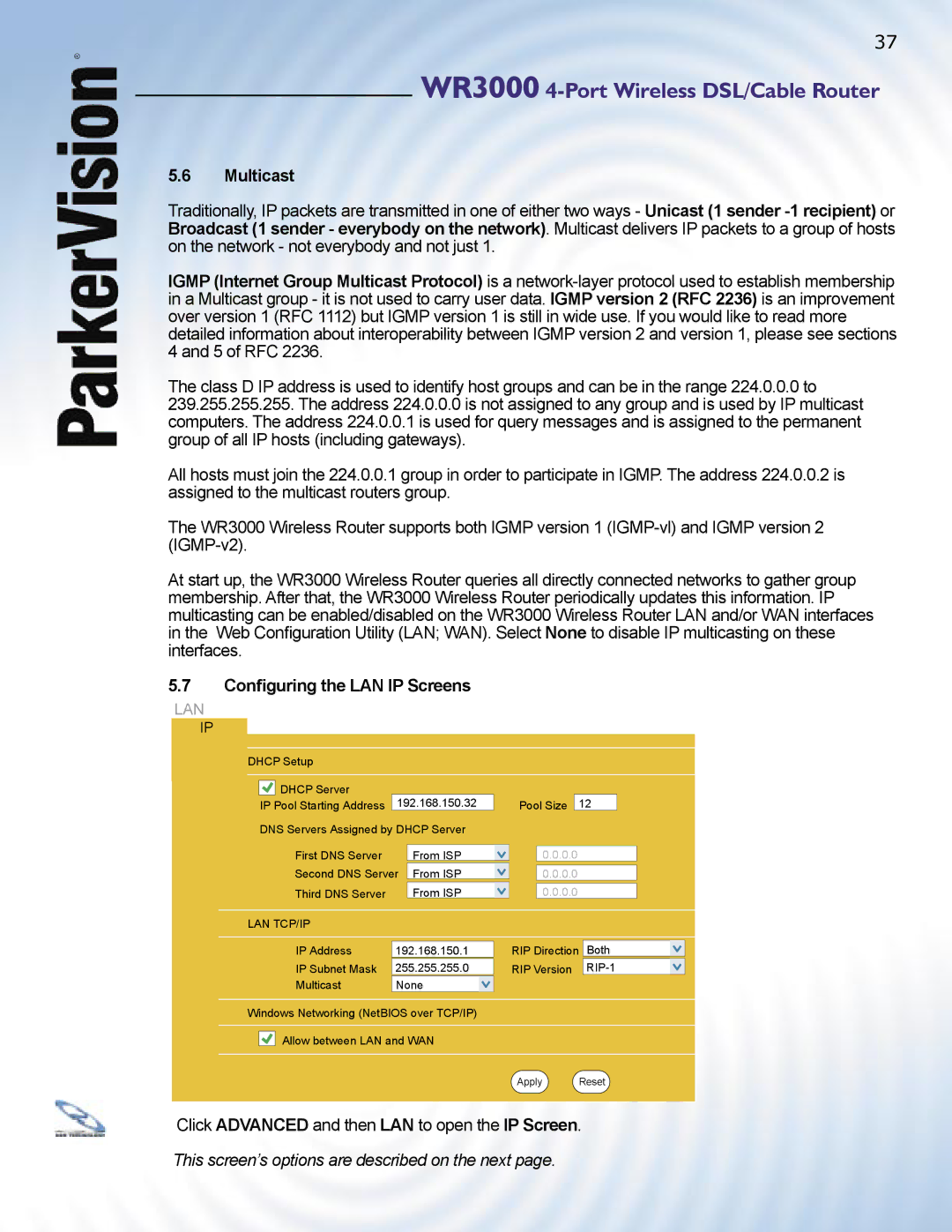 ParkerVision WR3000 manual Conﬁguring the LAN IP Screens, Lan 